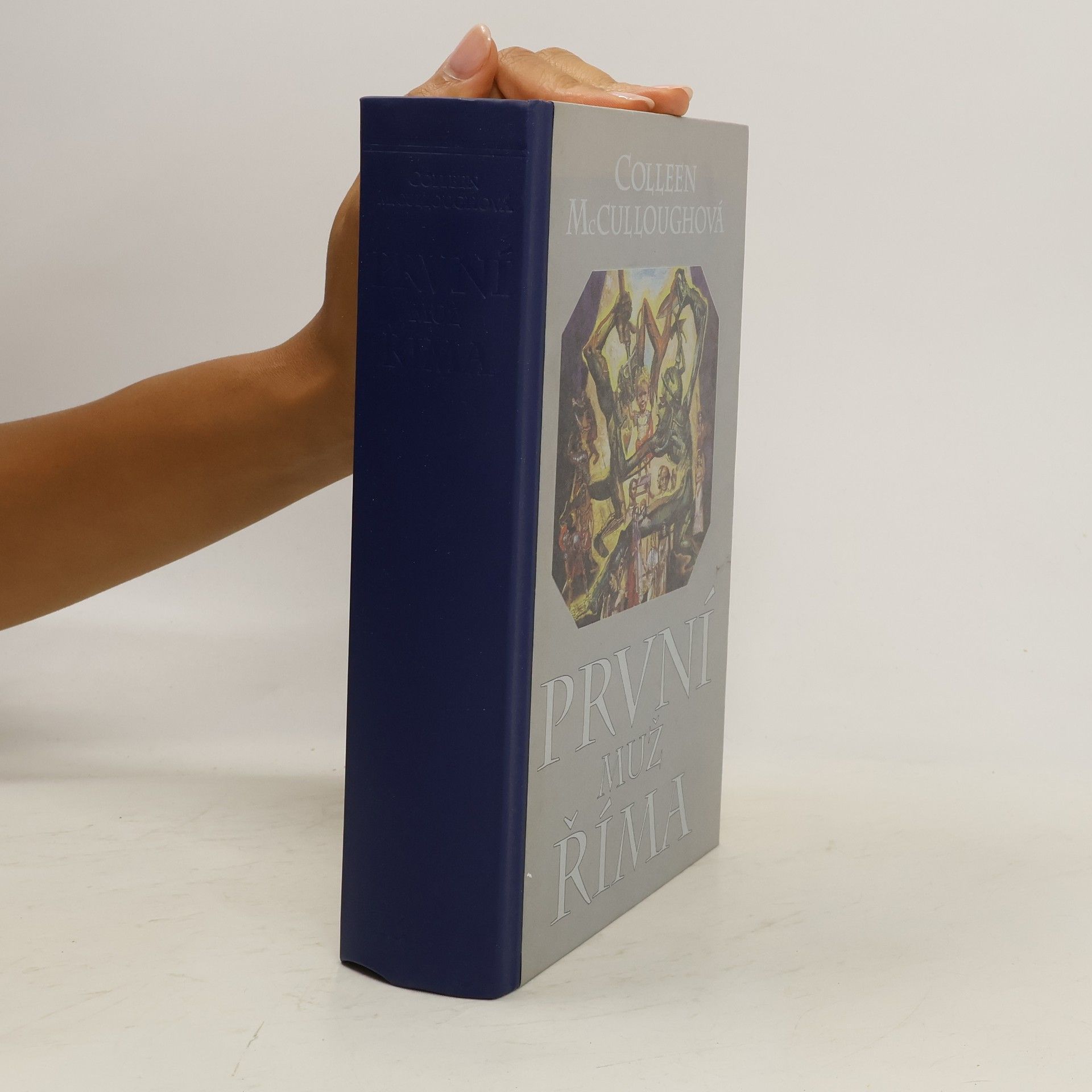 Colleen McCullough První muž Říma