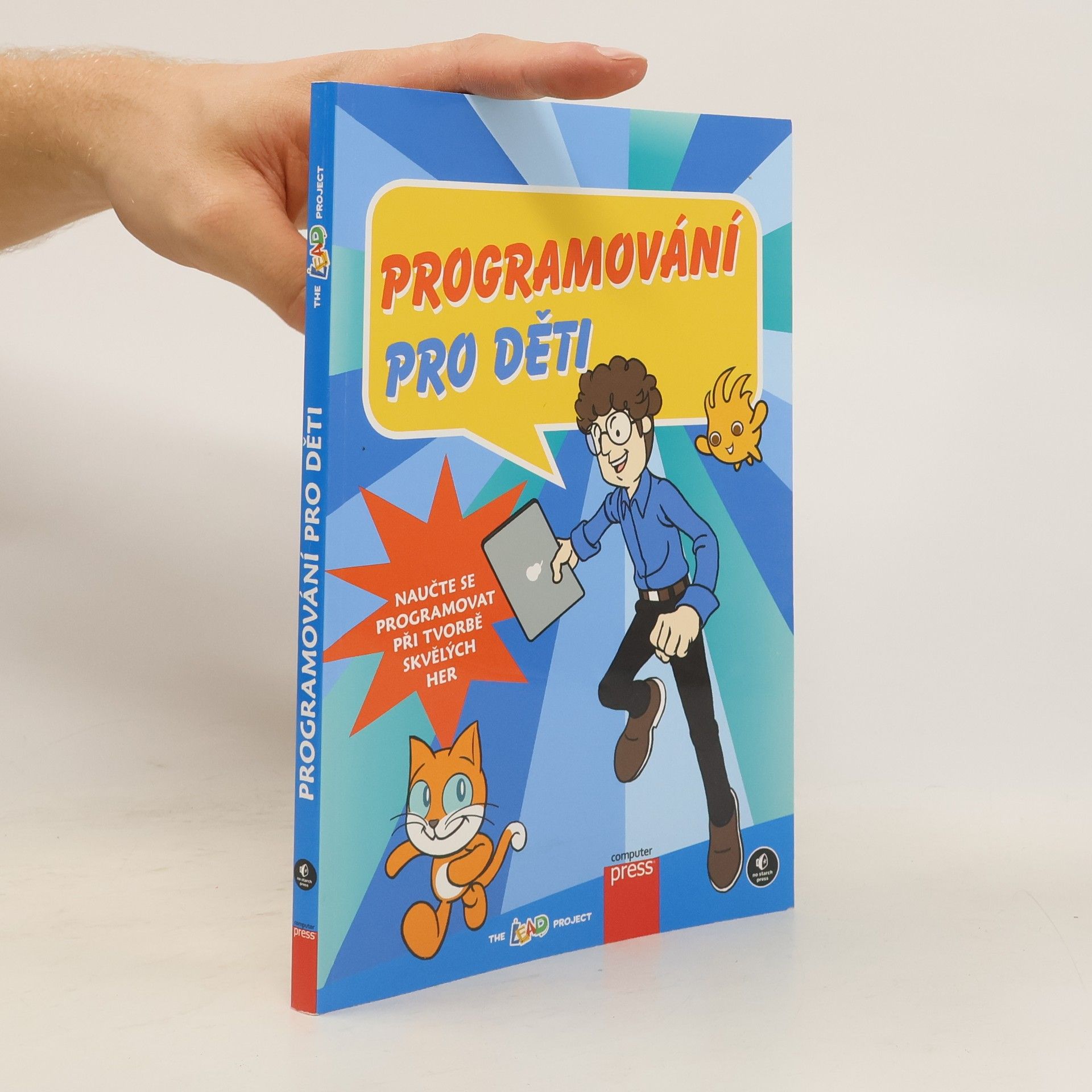 Kolektiv autorů Programování pro děti: Naučte se programovat při tvorbě skvělých her