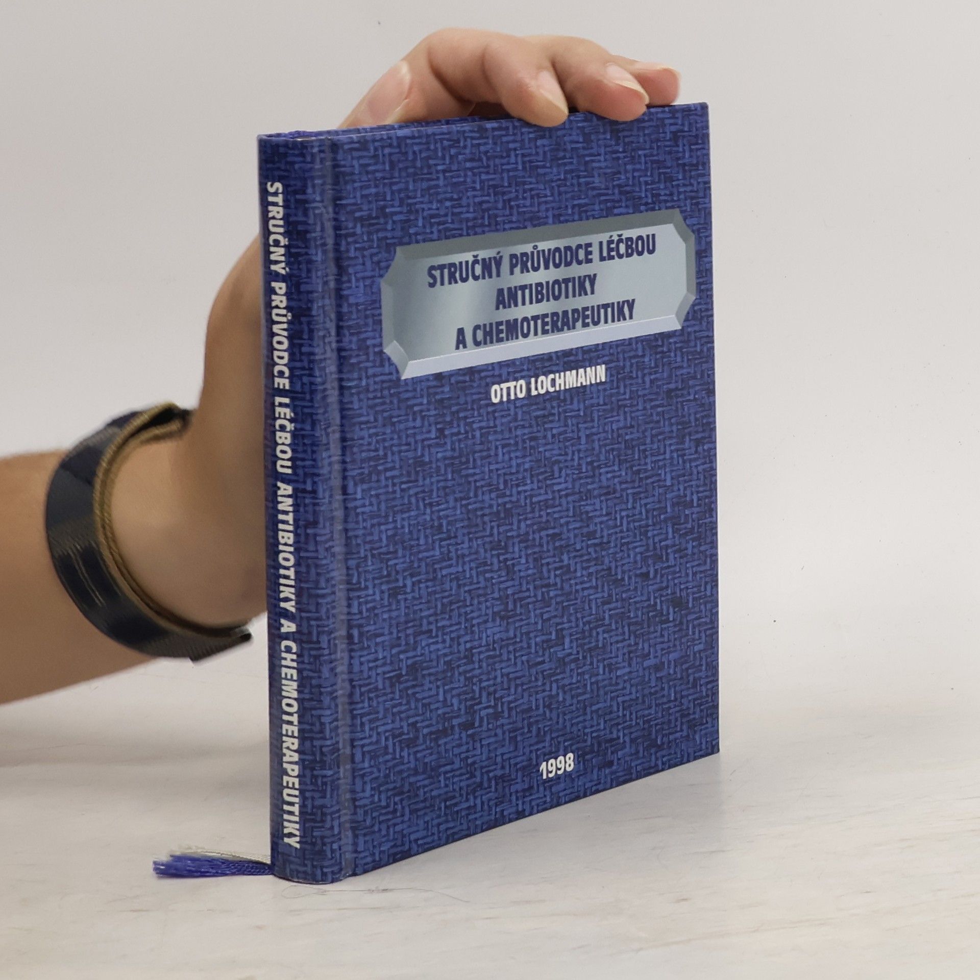 Otto Lochmann Stručný průvodce léčbou antibiotiky a chemoterapeutiky