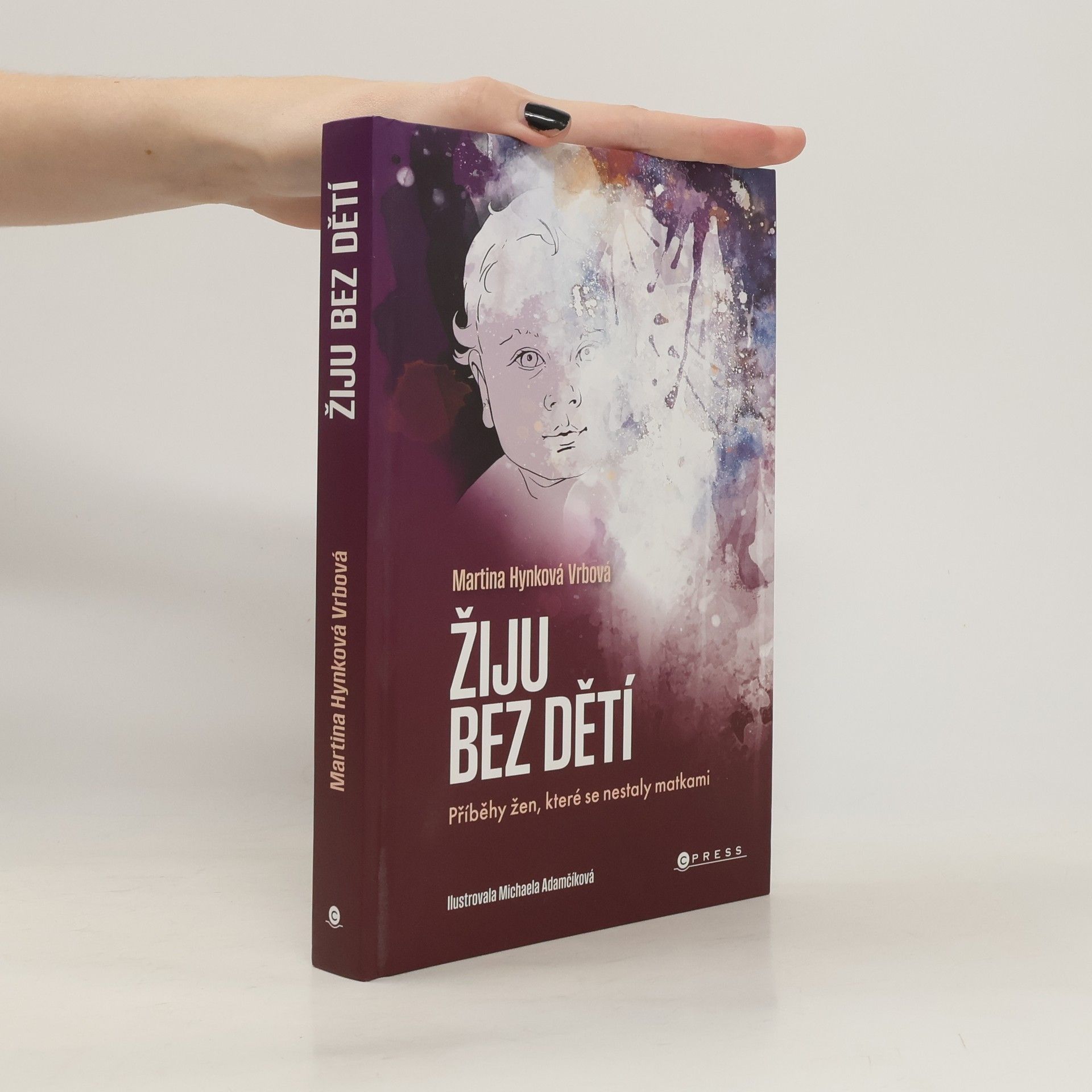 Michaela Adamčíková Žiju bez dětí