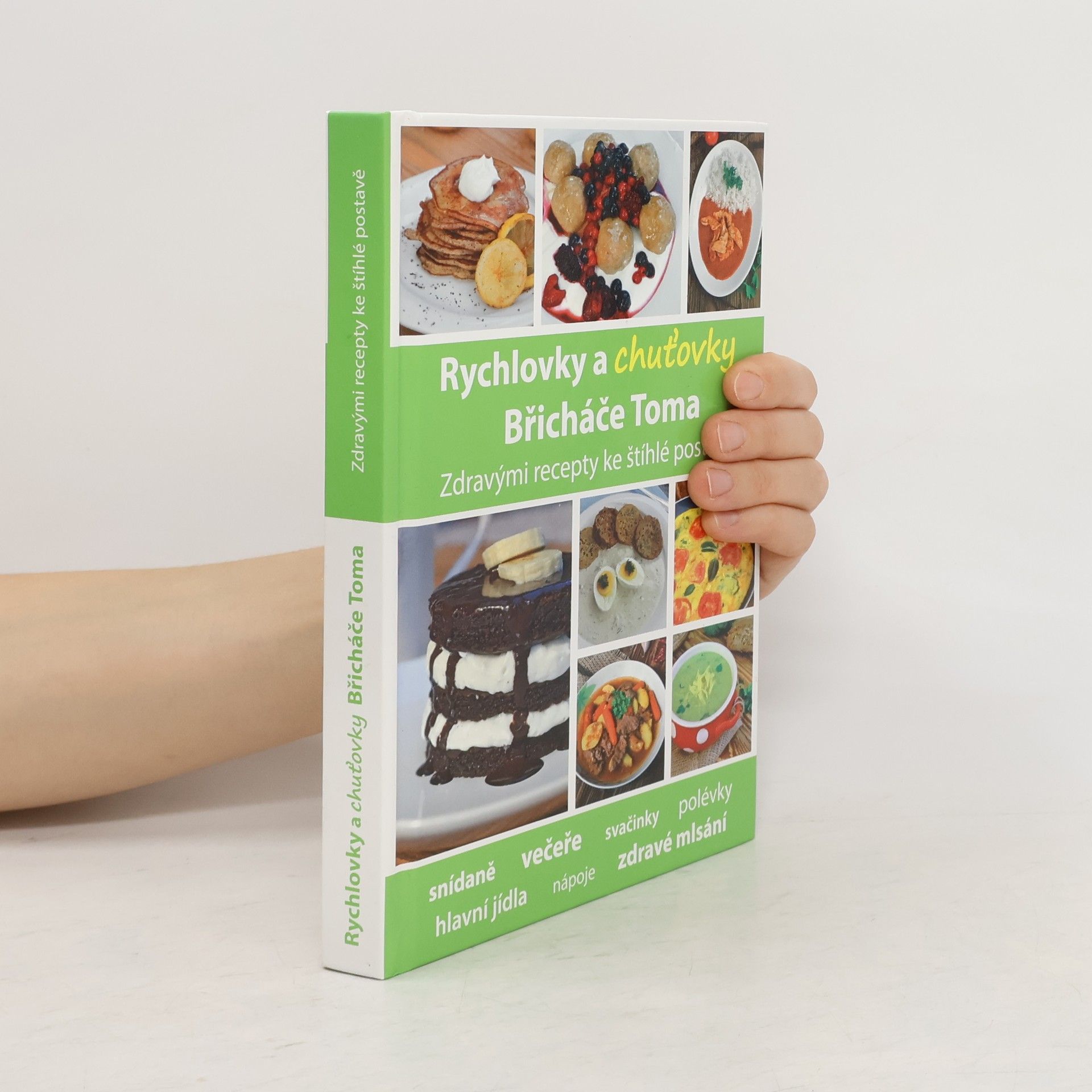 Rychlovky a chuťovky Břicháče Toma