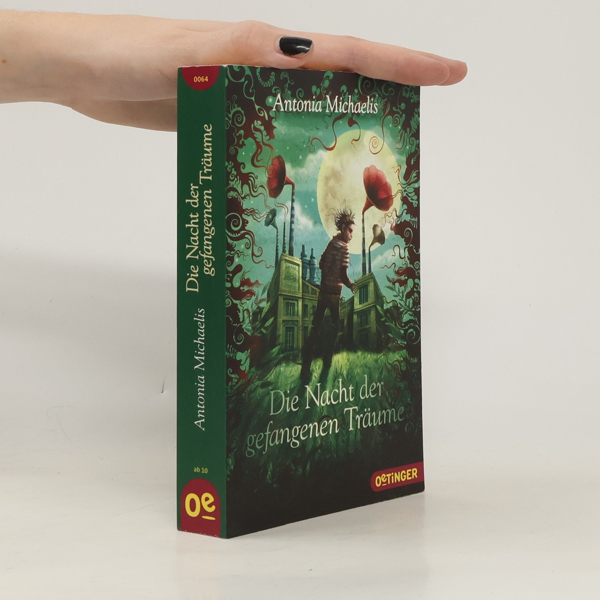 Antonia Michaelis Die Nacht der gefangenen Träume