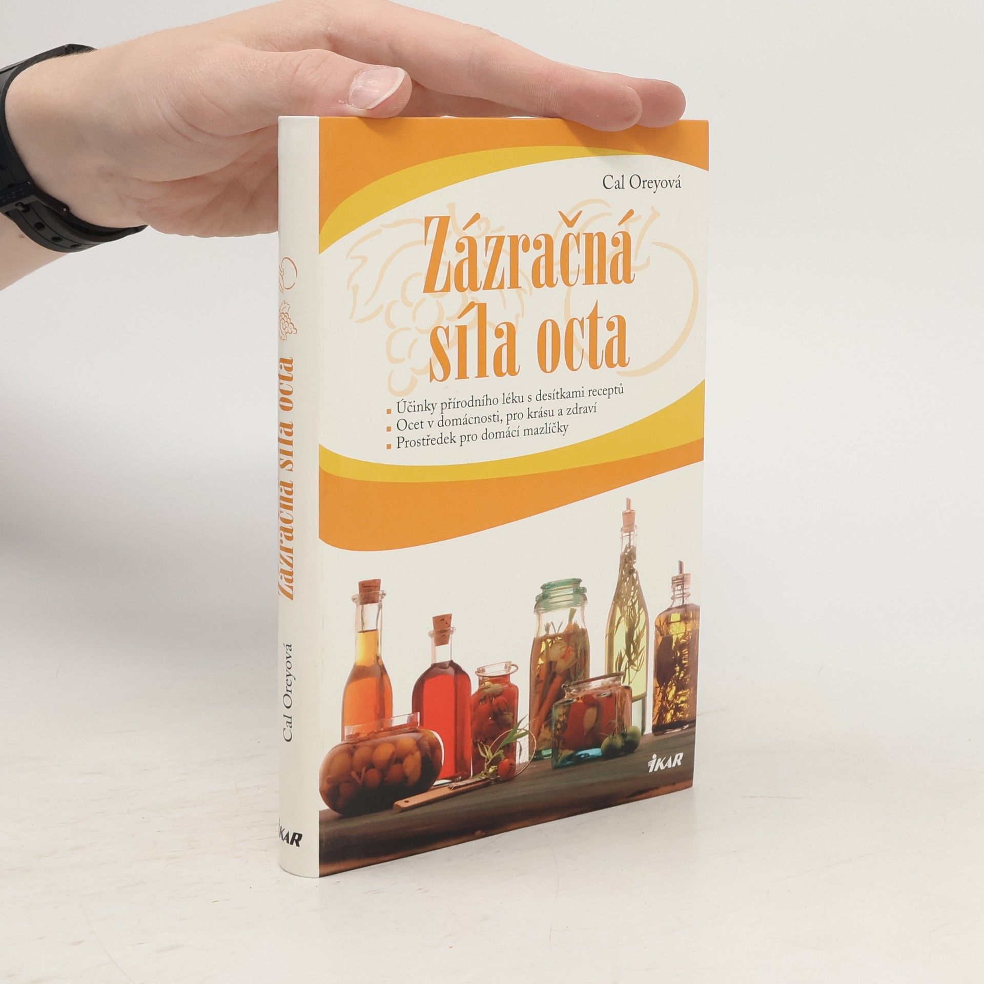 Cal Orey Zázračná síla octa