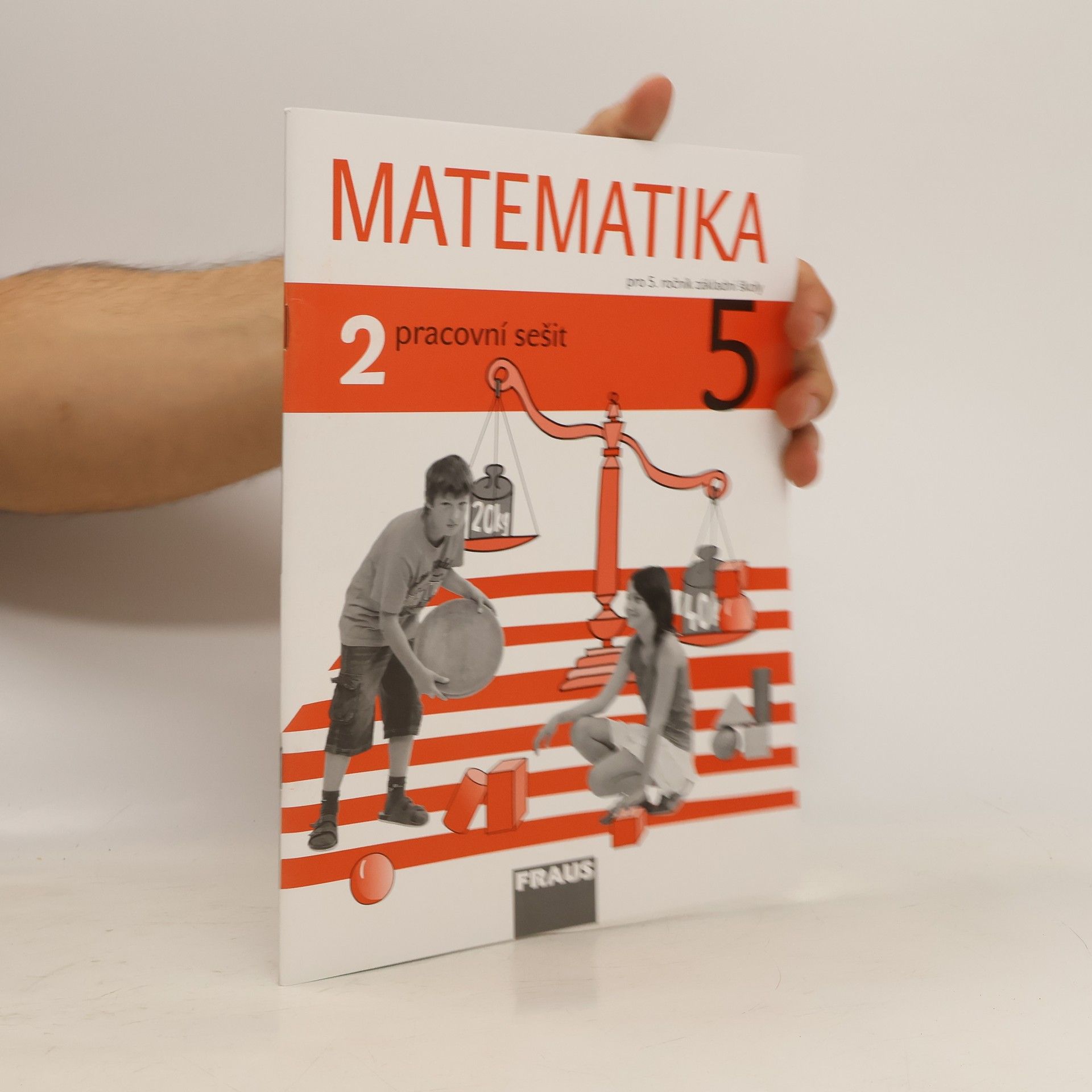 Milan Hejný Matematika : pro 5. ročník základní školy. Pracovní sešit 2