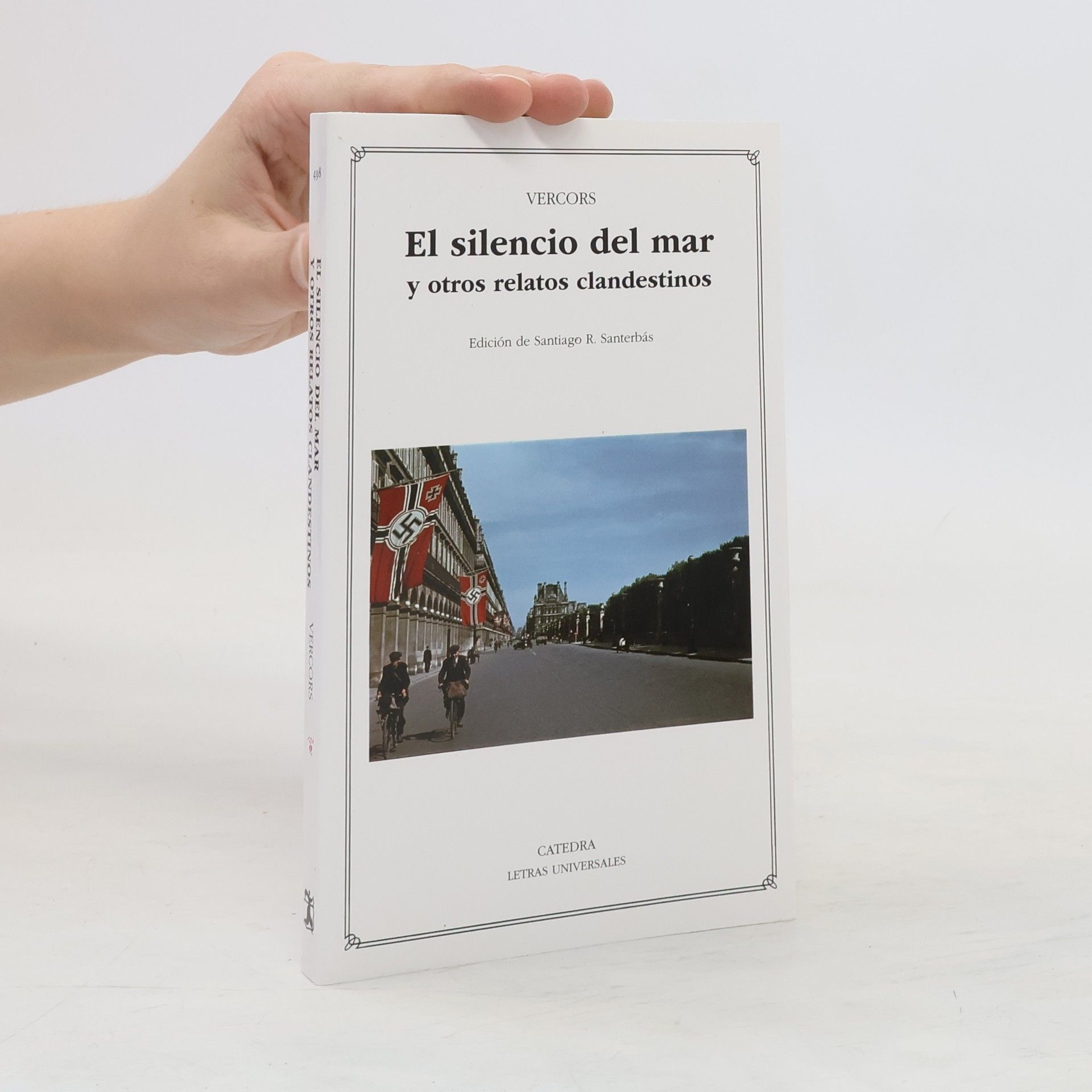 Vercors Letras Universales - 498: El silencio del mar y otros relatos clandestinos