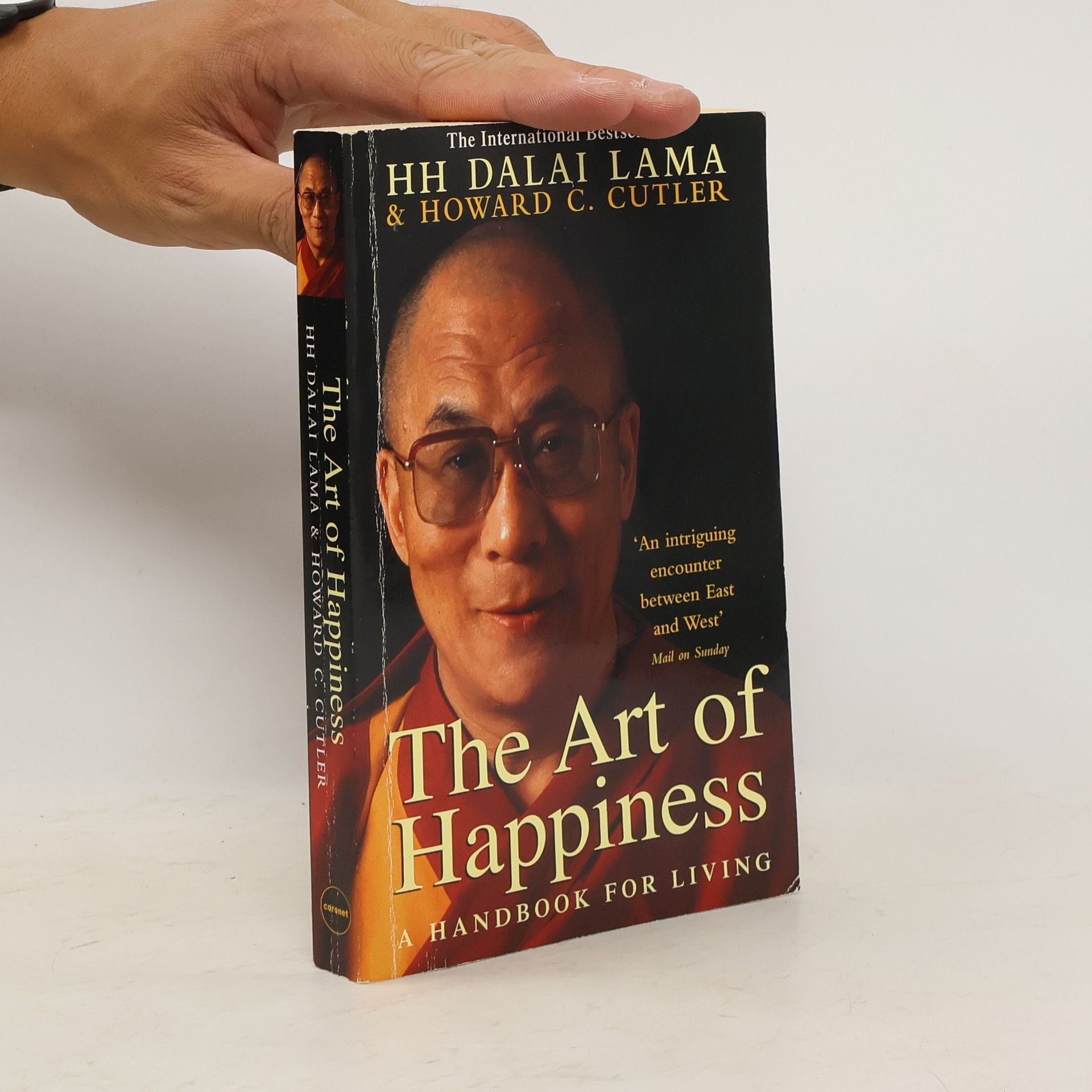 Howard C. Cutler The Art of Happiness: A Handbook for Living