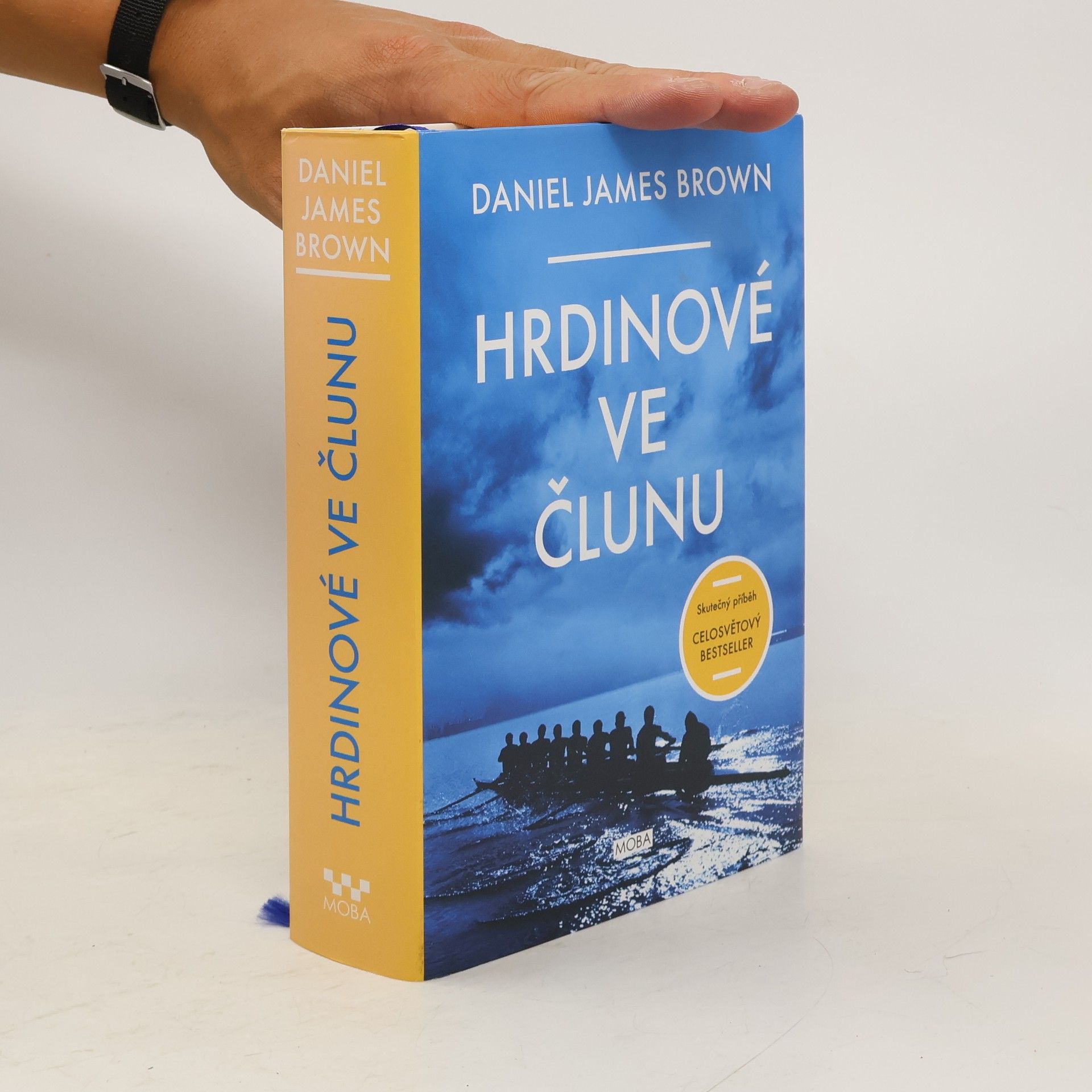 Daniel Brown Hrdinové ve člunu: Skutečný příběh, který se stal celosvětovým bestsellerem