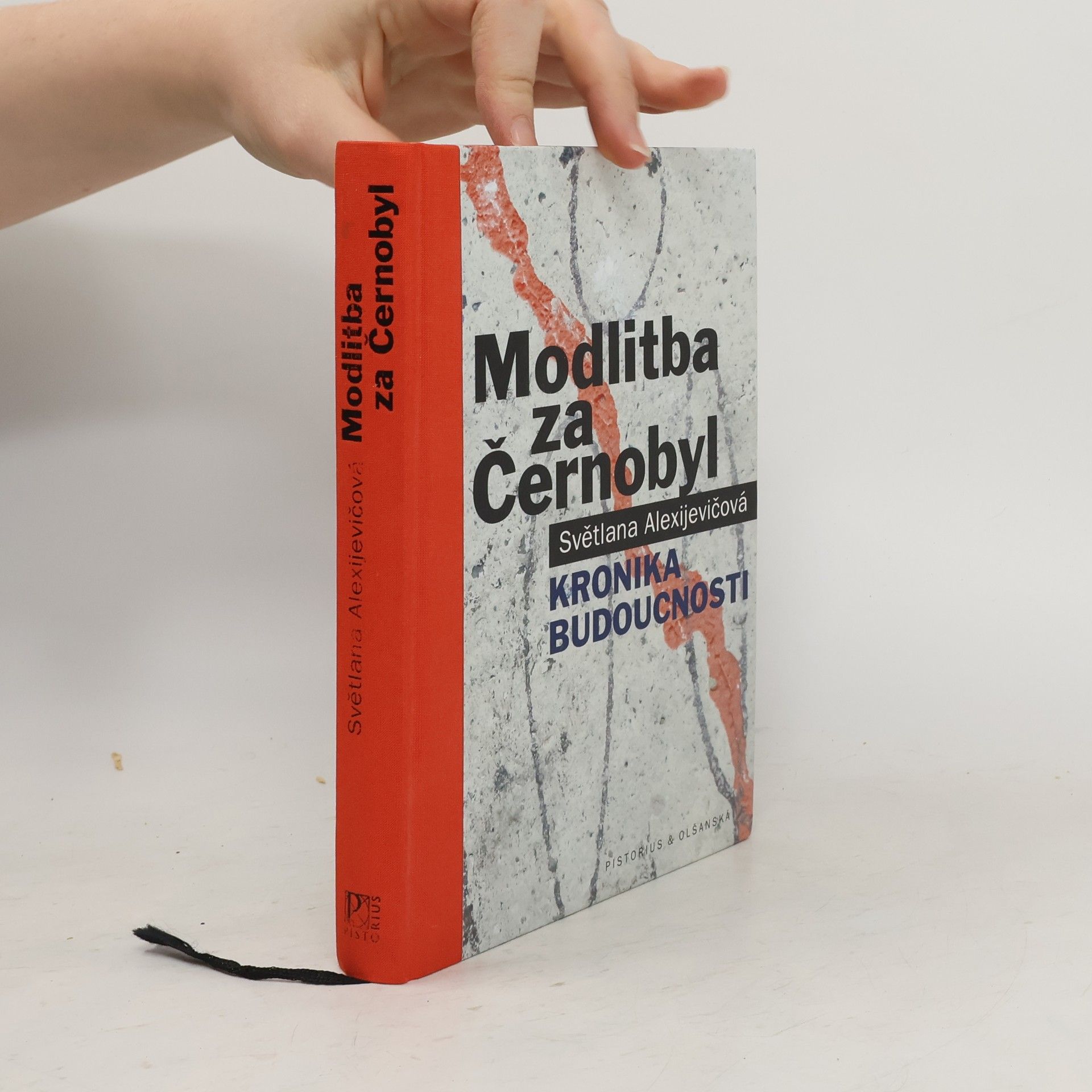 Světlana Alexijevičová Modlitba za Černobyl: Kronika budoucnosti