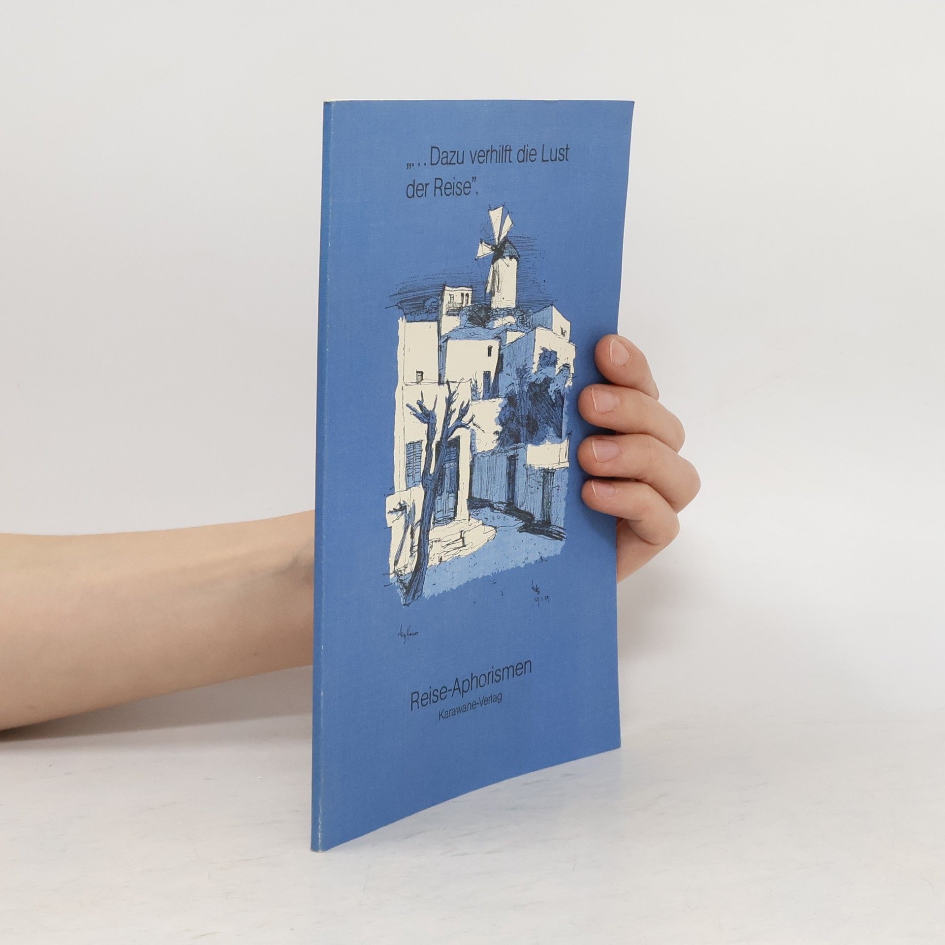 Auteurscollectief Dazu verhilft die Lust der Reise