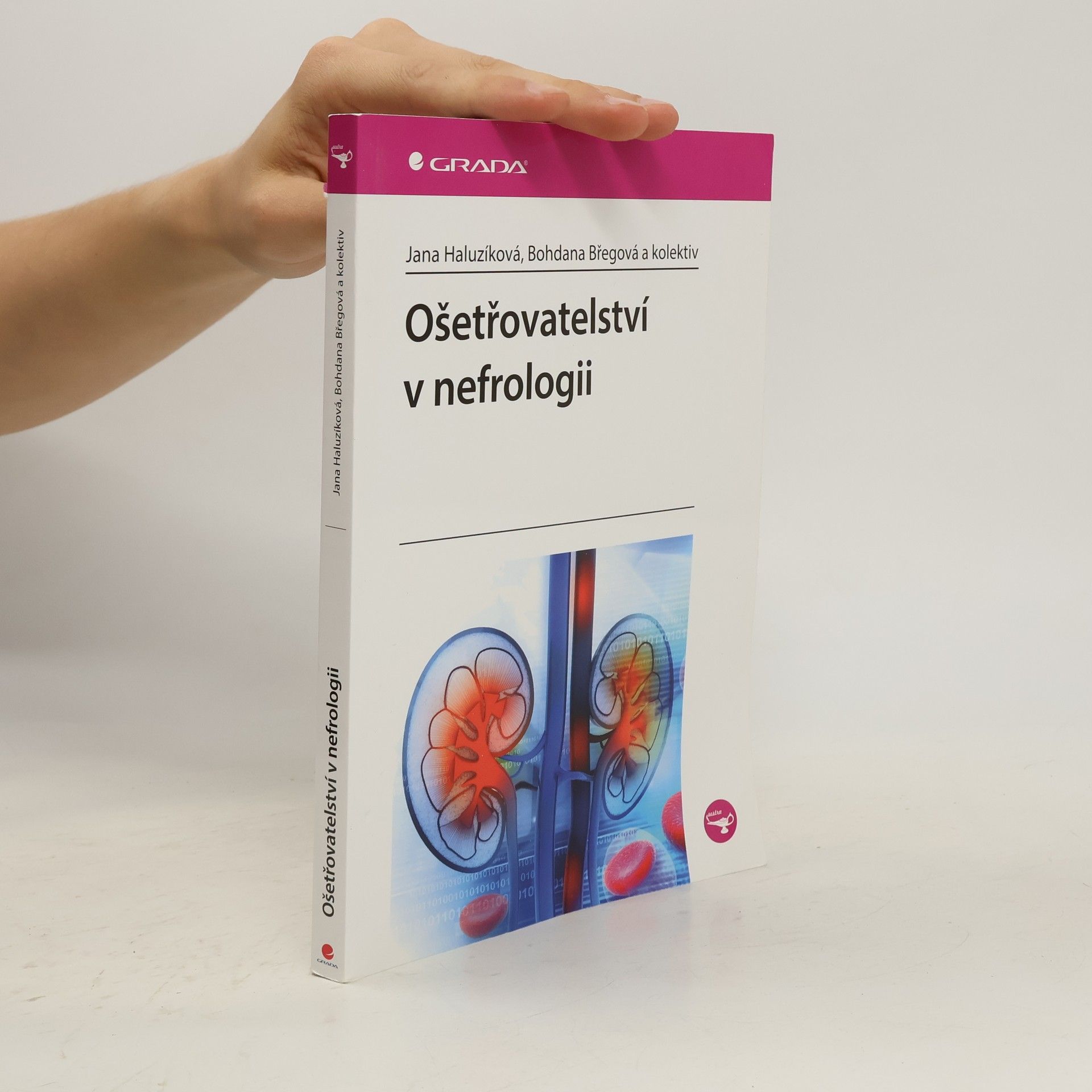 Bohdana Břegová Ošetřovatelství v nefrologii