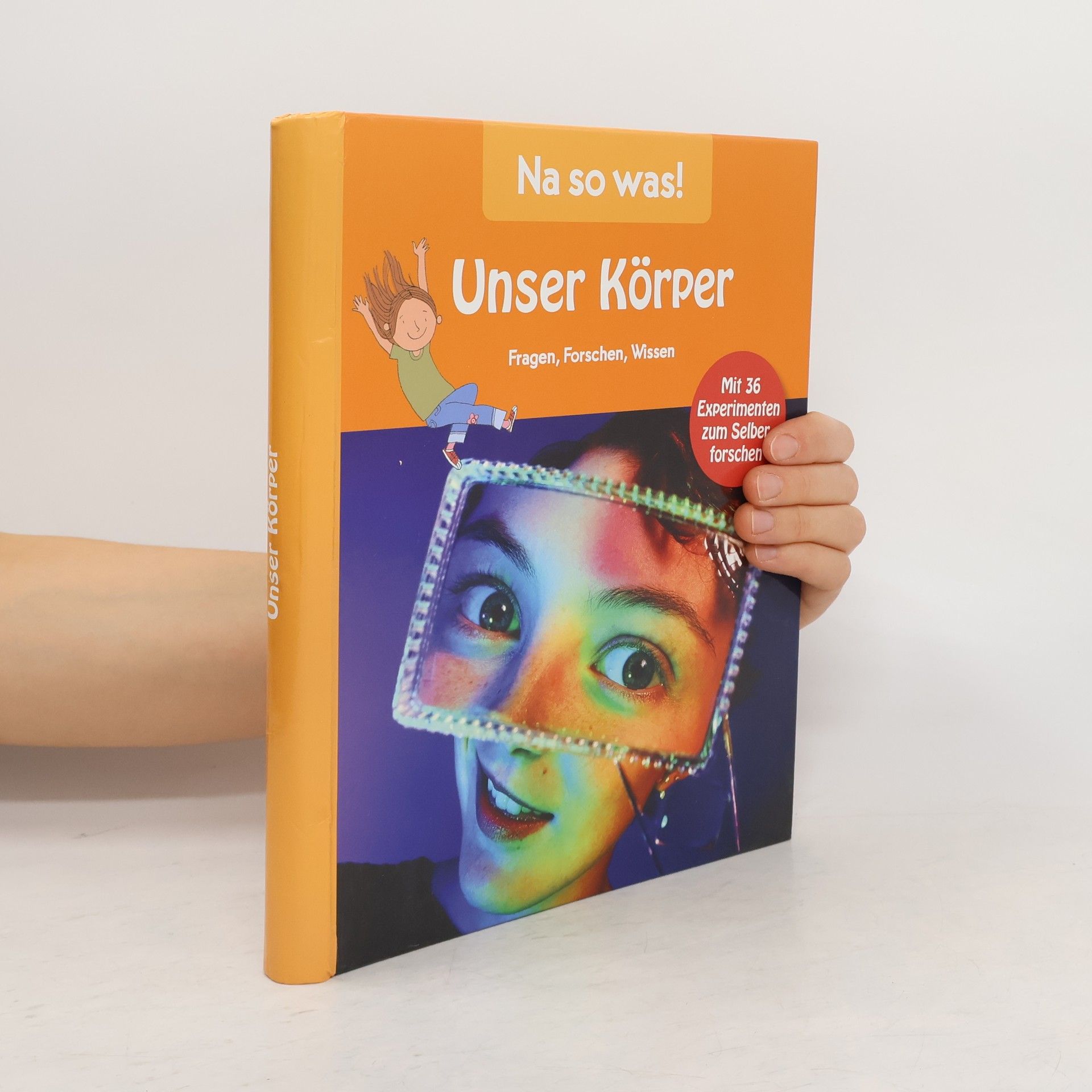 Autorenkollektiv Na so was! Unser Körper