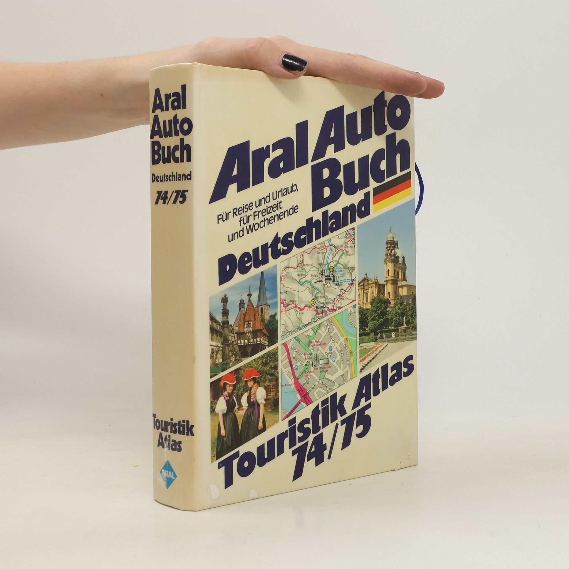 Auteurscollectief Aral Auto Buch Deutschland 74/75