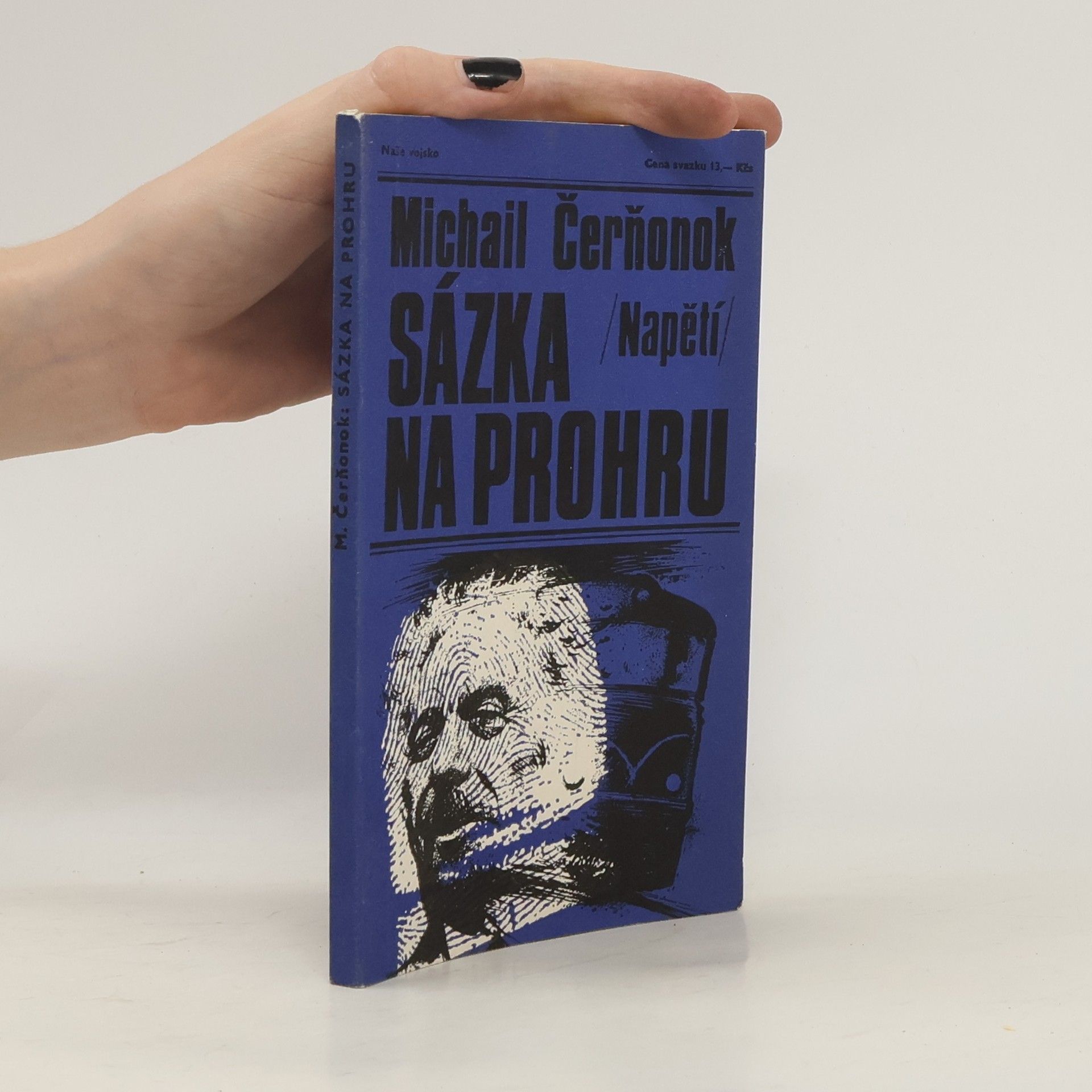 Michail Jakovlevič Čerňonok Sázka na prohru