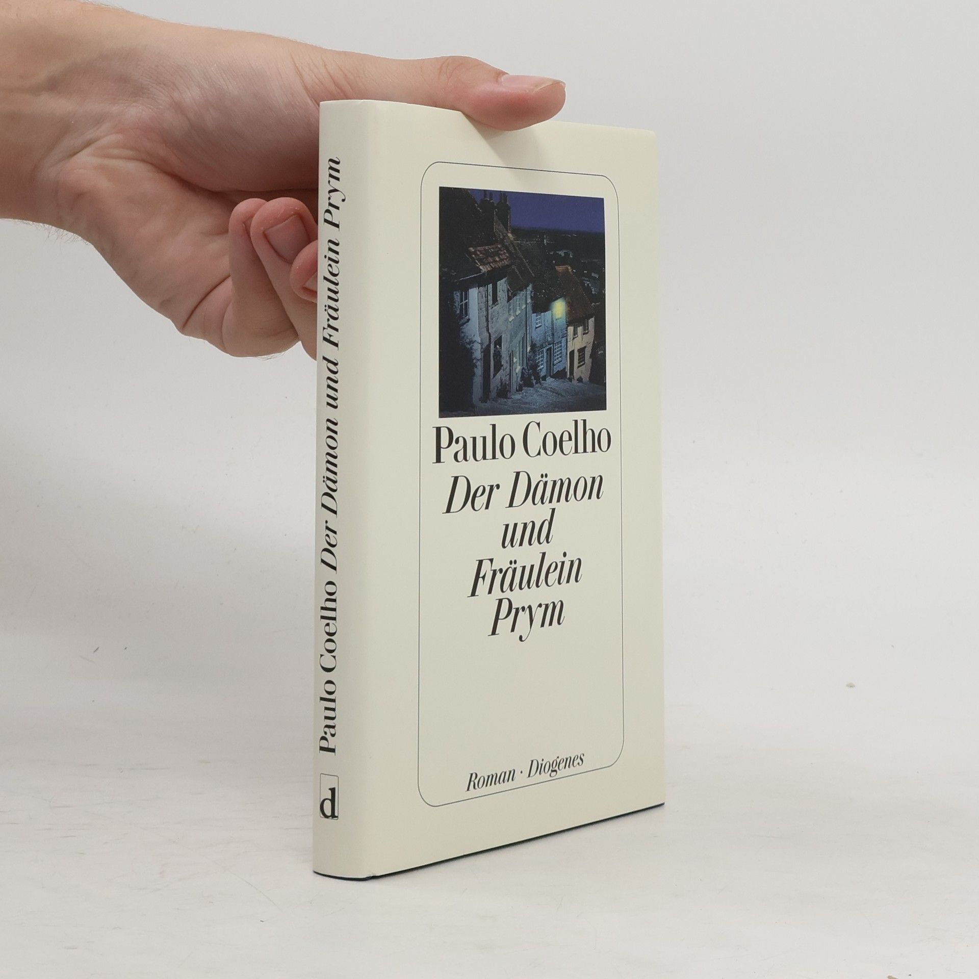 Paulo Coelho Der Dämon und Fräulein Prym