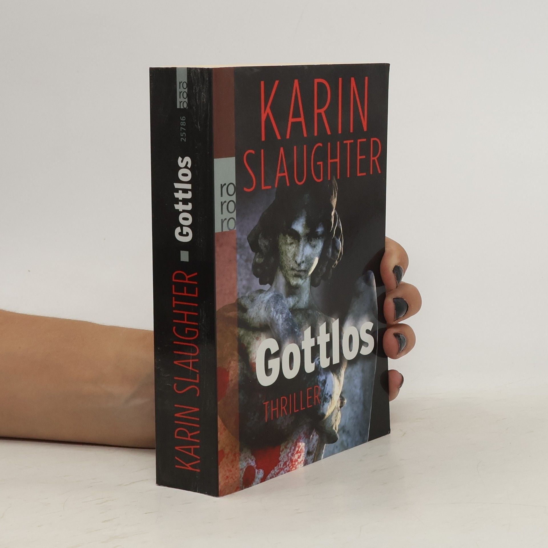 Karin Slaughter Gottlos