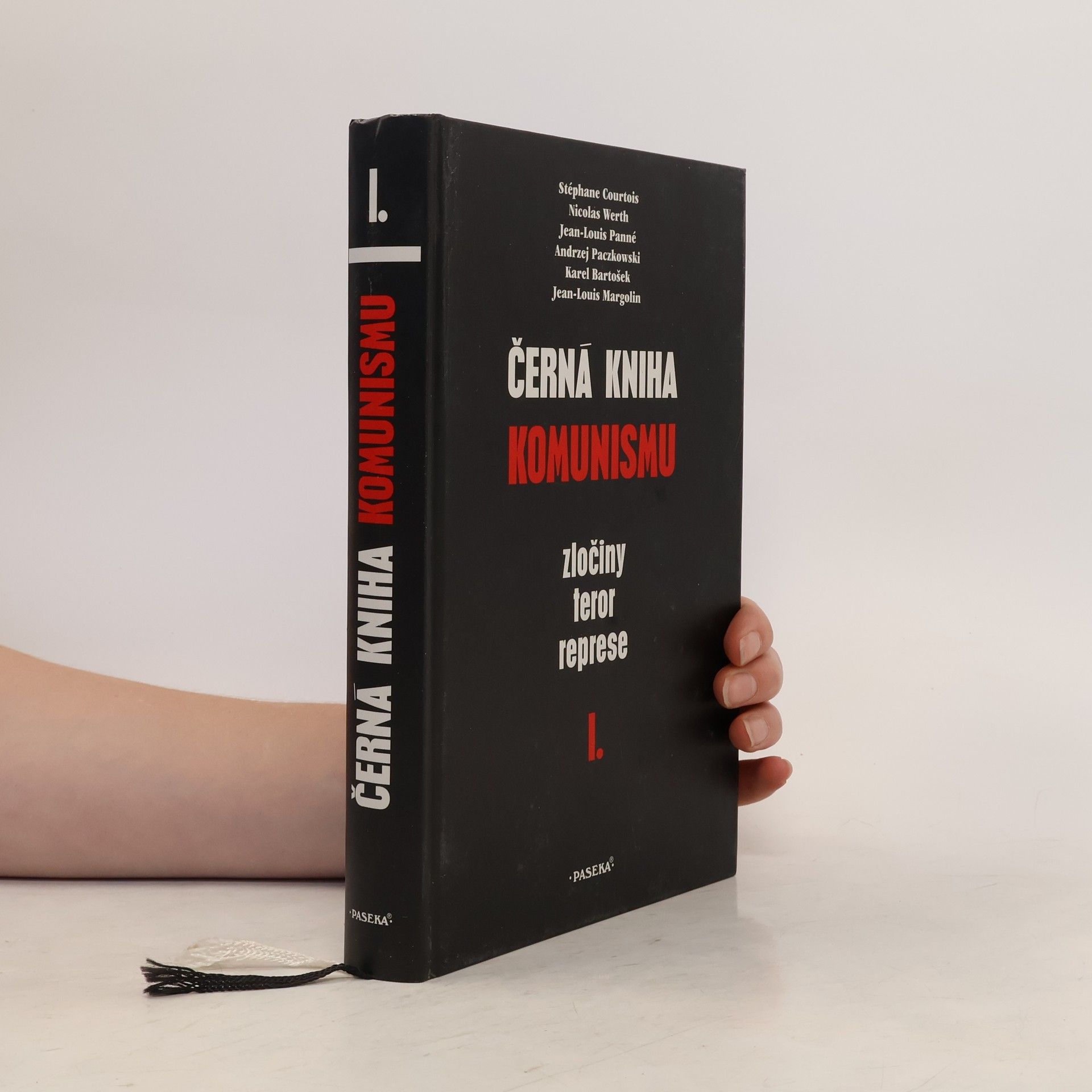 Černá kniha komunismu. Zločiny, teror, represe. I. díl