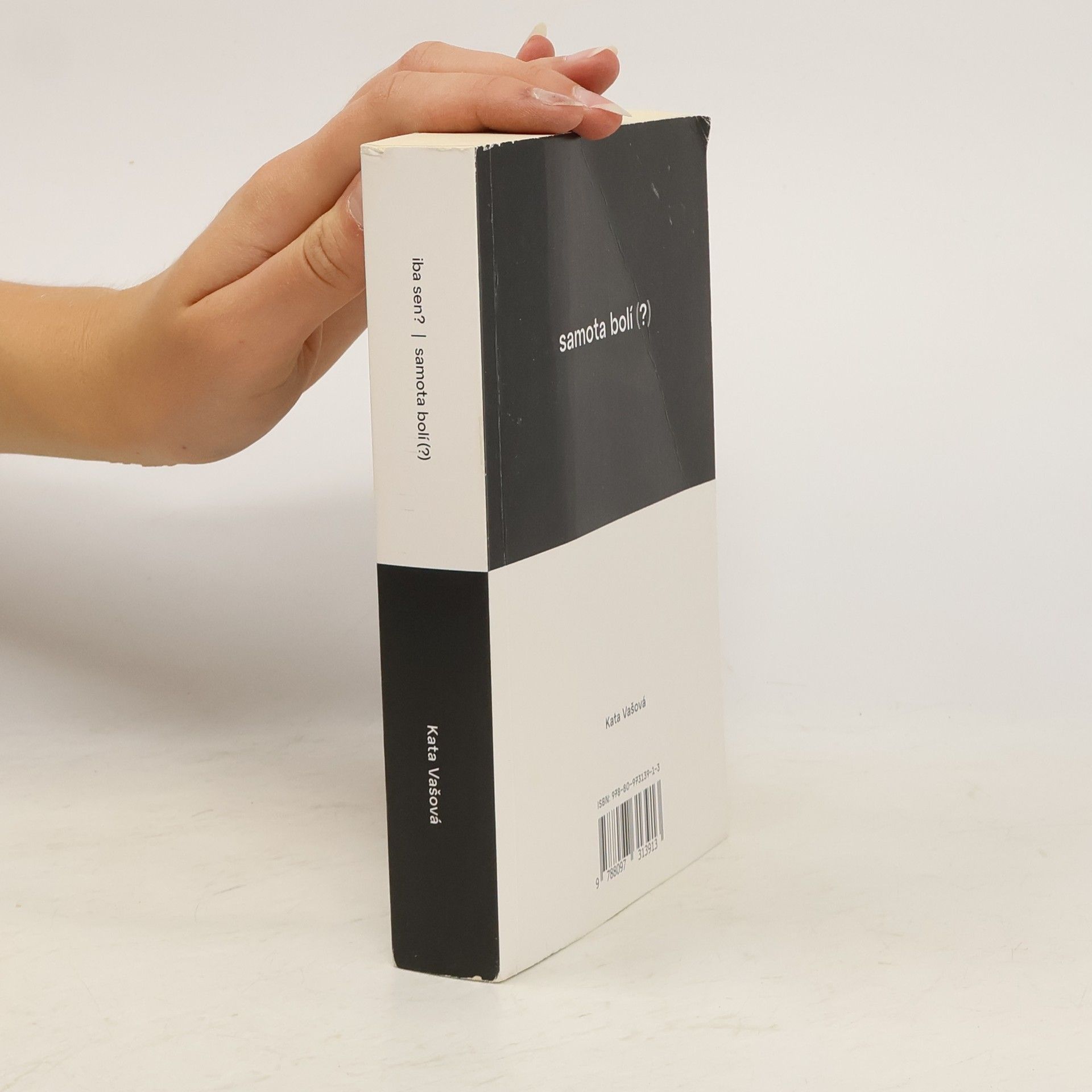 Kata Vašová Iba sen? - Samota bolí (?)