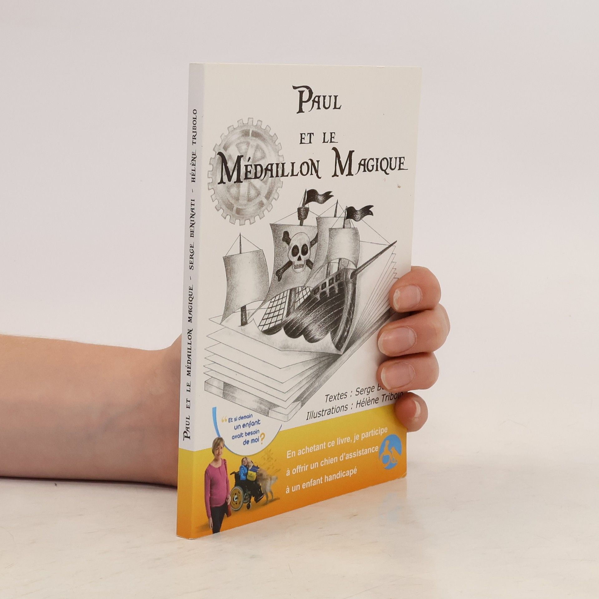 Serge Beninati Paul et le Médaillon Magique
