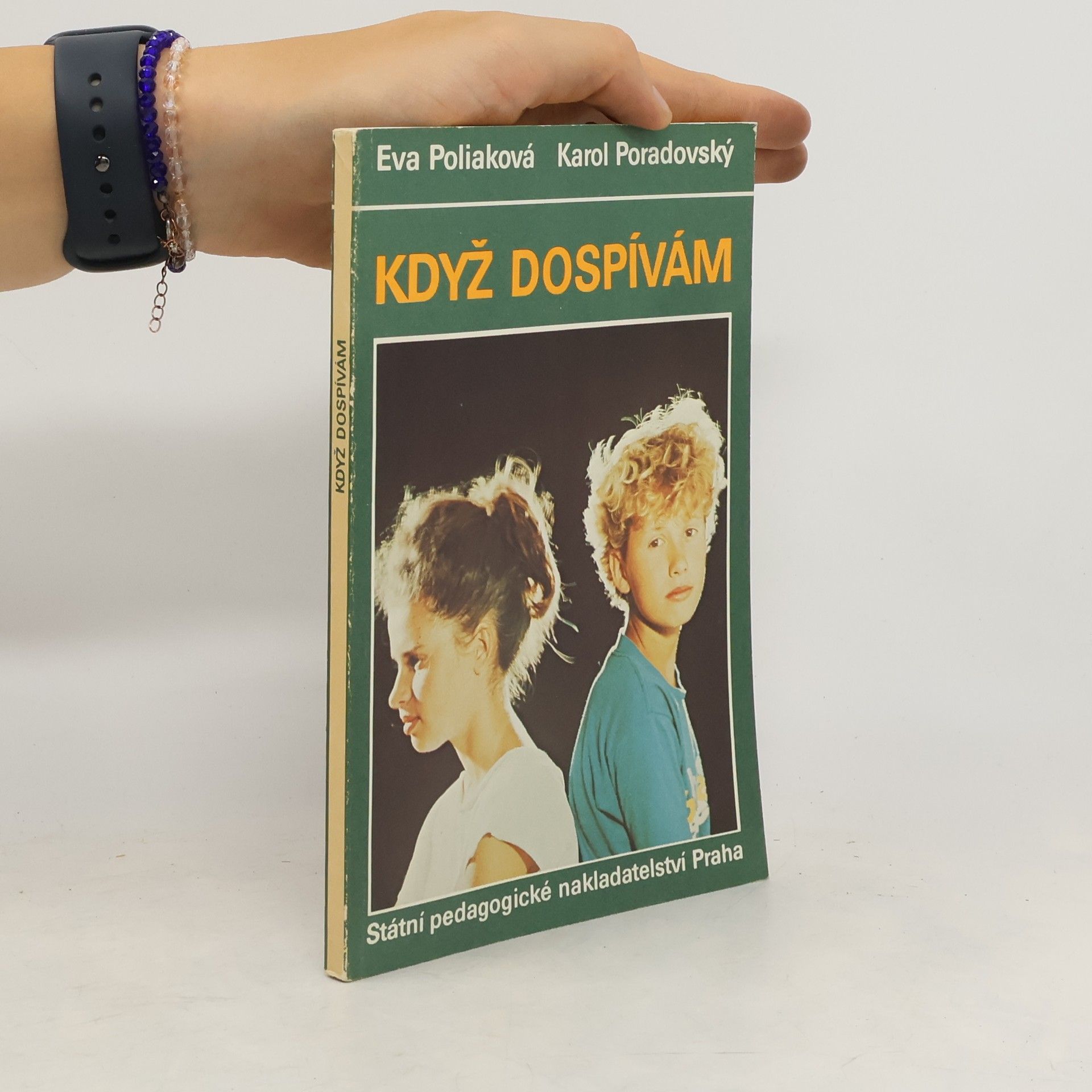 Karol Poradovský Když dospívám