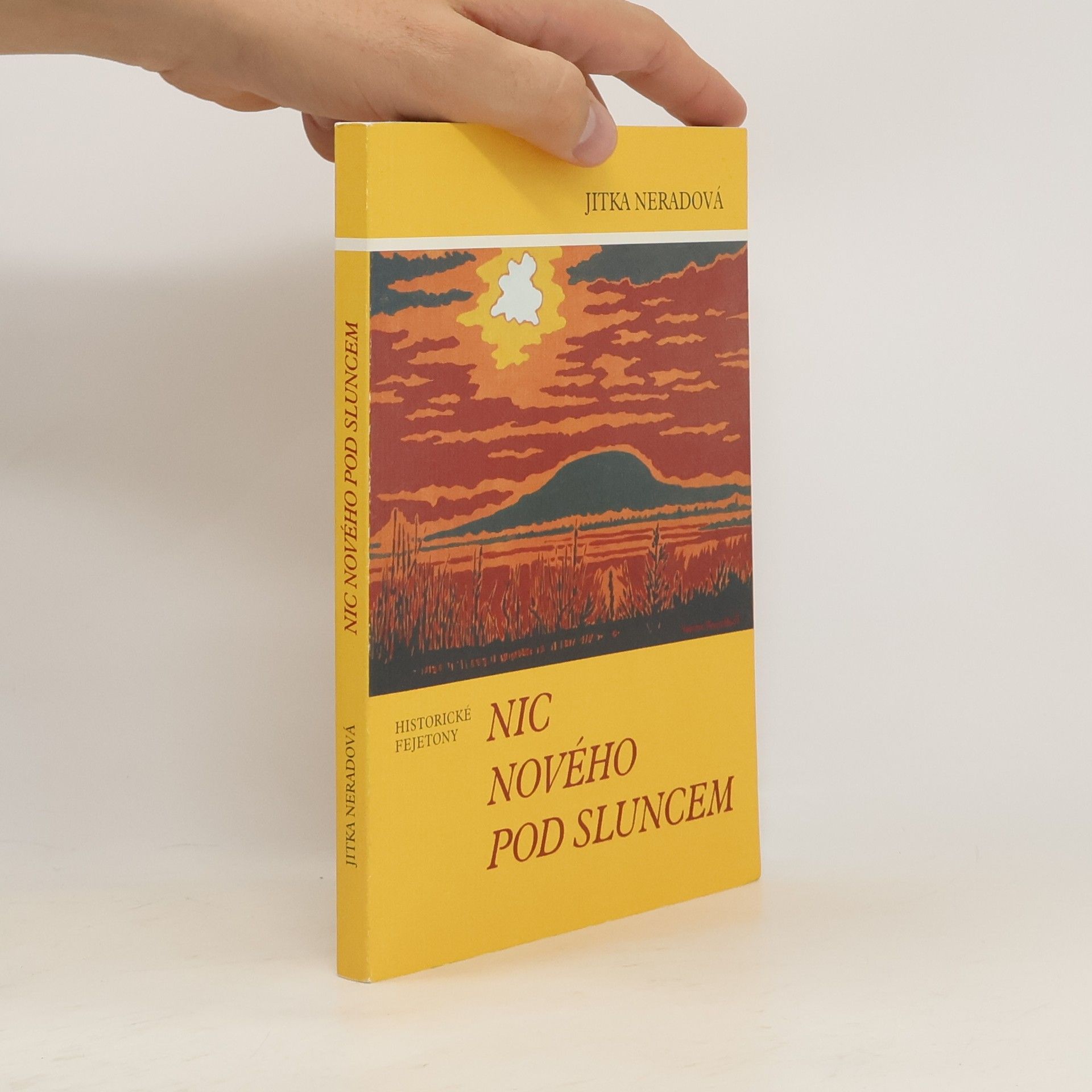 Jitka Neradová Nic nového pod sluncem