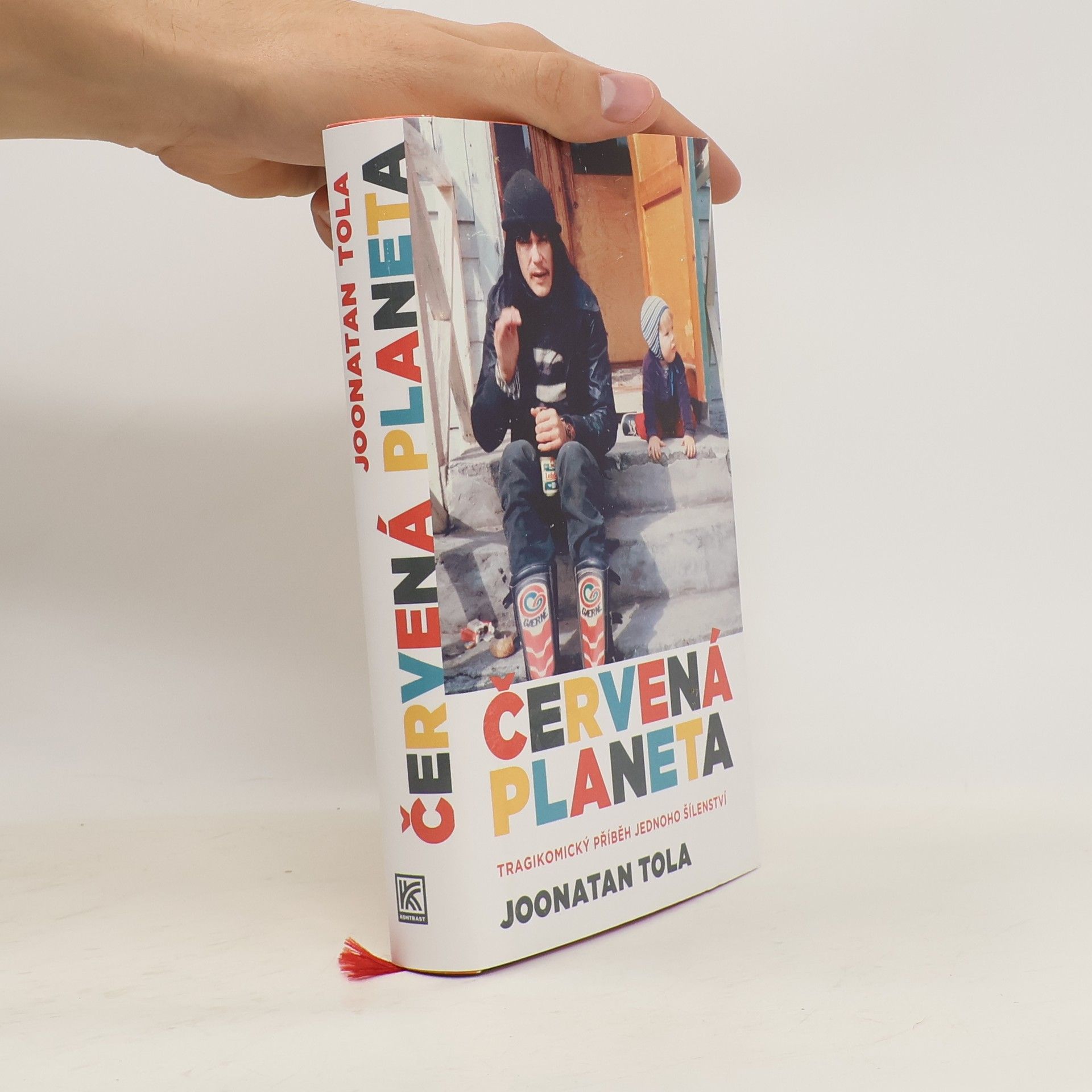 Joonatan Tola Červená planeta - Tragikomický příběh jednoho šílenství