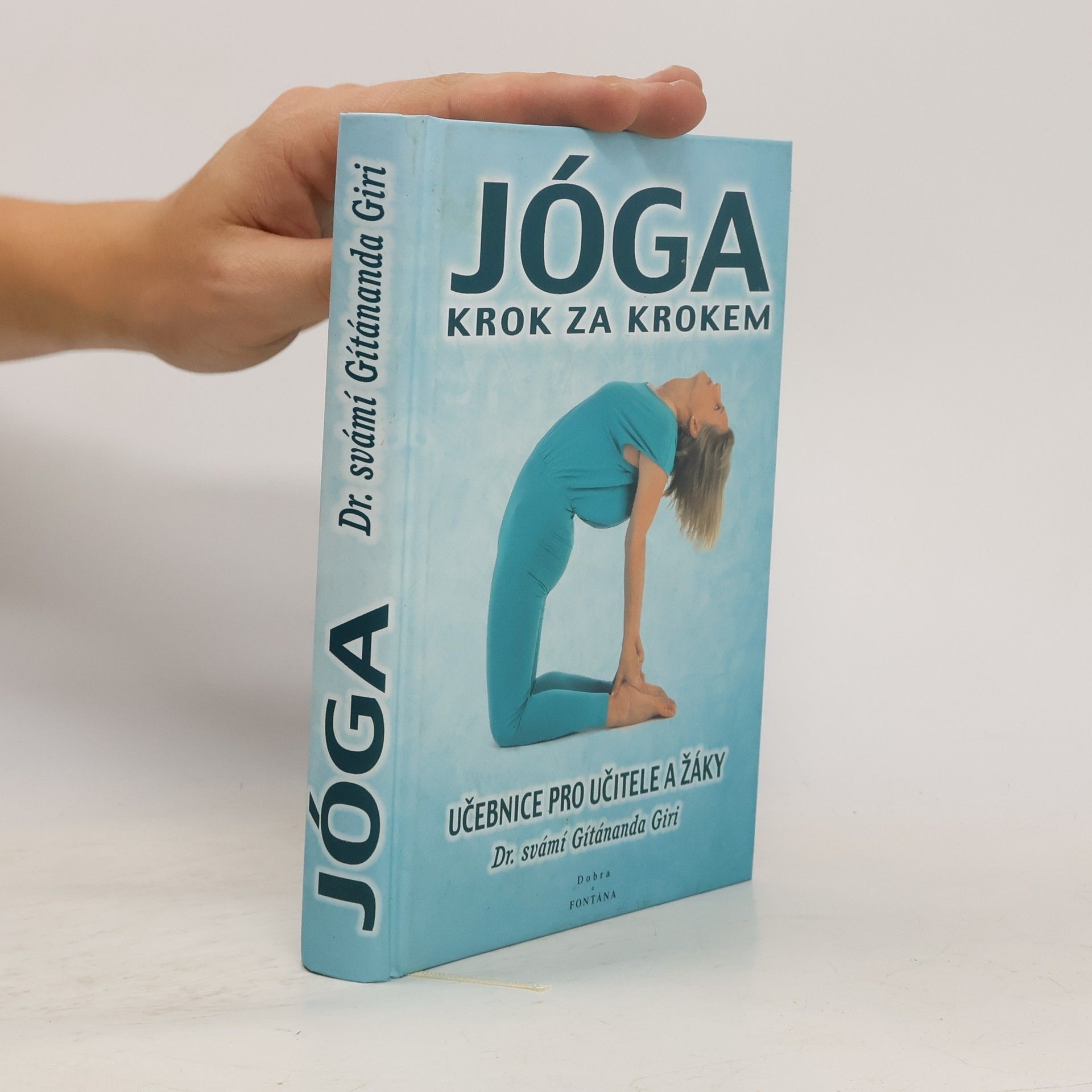 Gítánanda Giri Jóga krok za krokem: učebnice pro učitele a žáky.