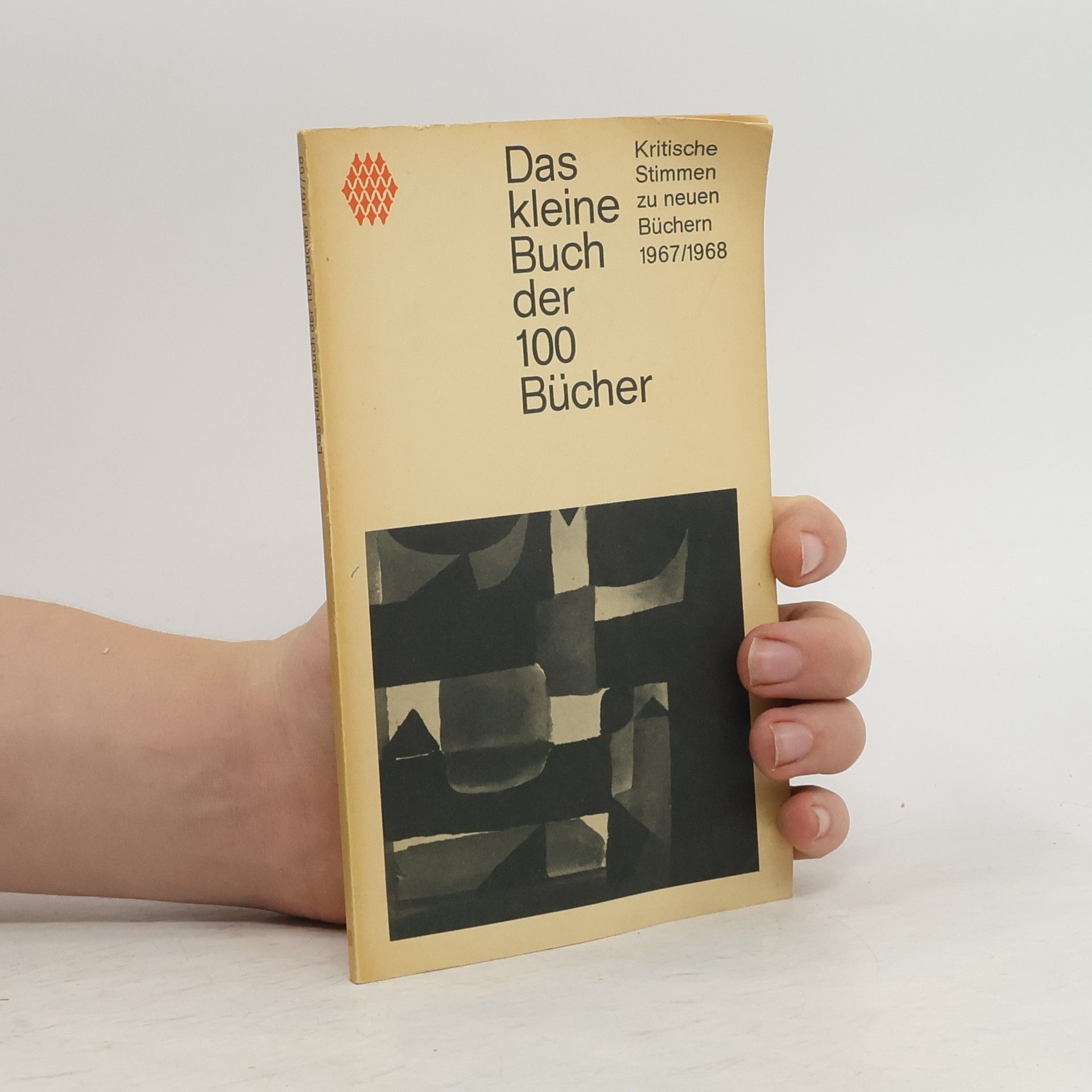 Autorenkollektiv Das Kleine Buch der 100 Bücher