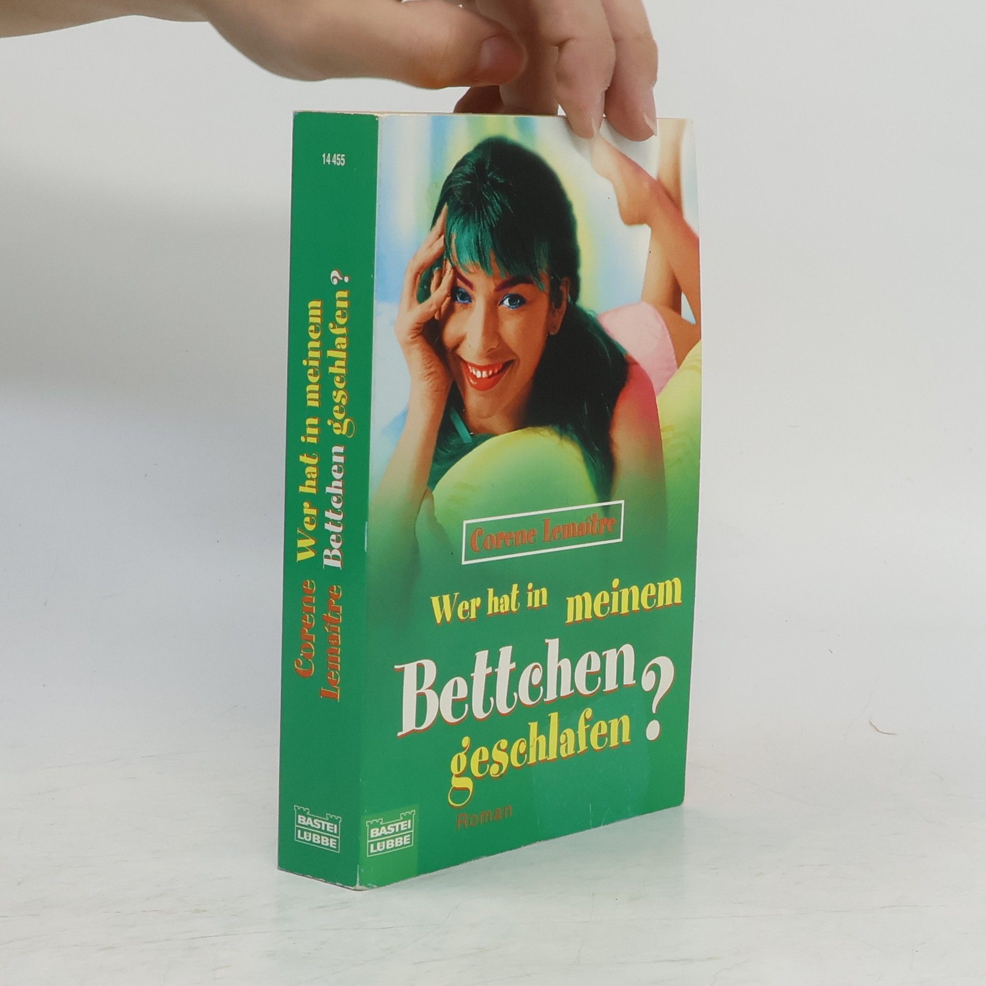 Corene Lemaître Wer hat in meinem Bettchen geschlafen?