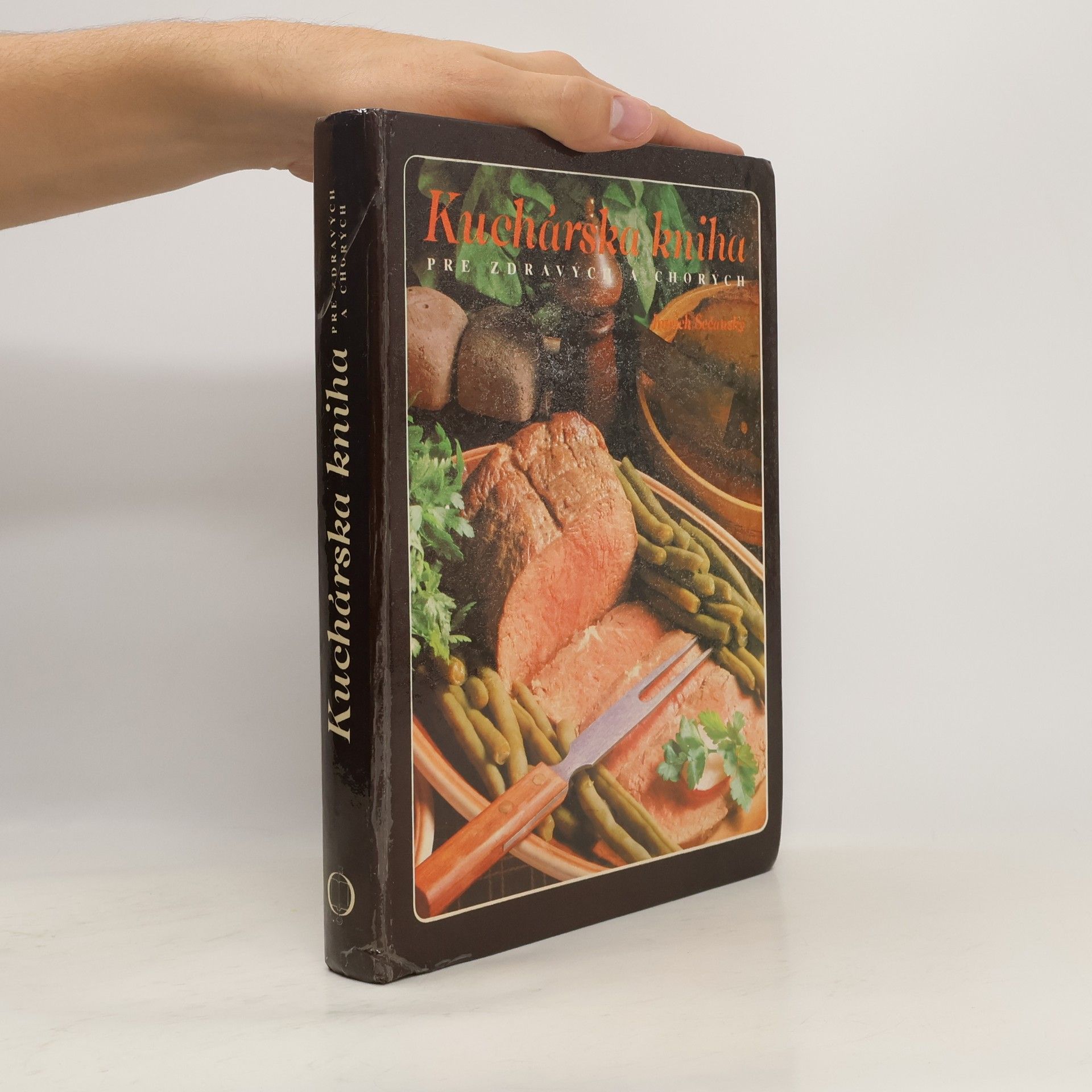 Imrich Sečanský Kuchárska kniha pre zdravých a chorých