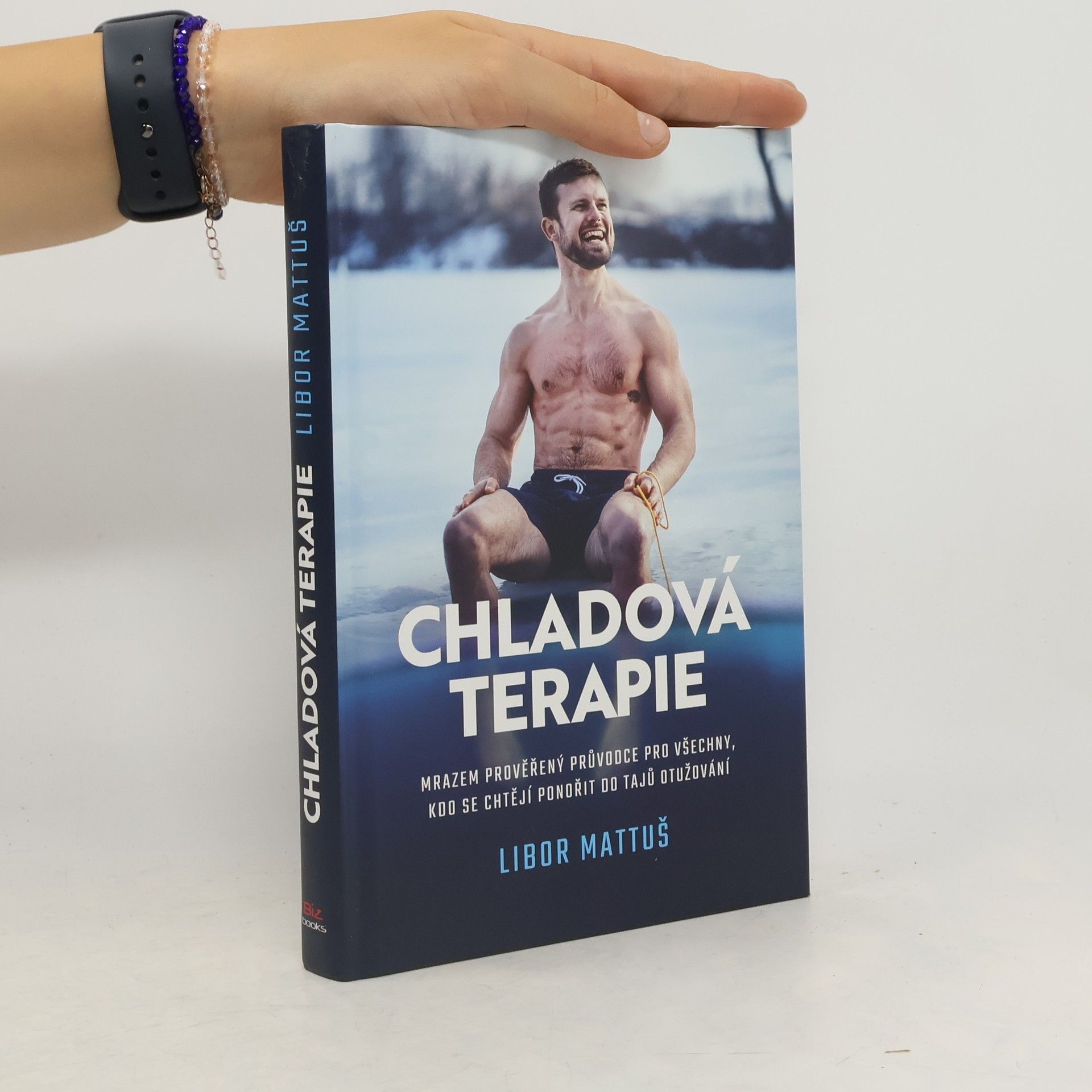 Libor Mattuš Chladová terapie. Kompletní průvodce otužováním