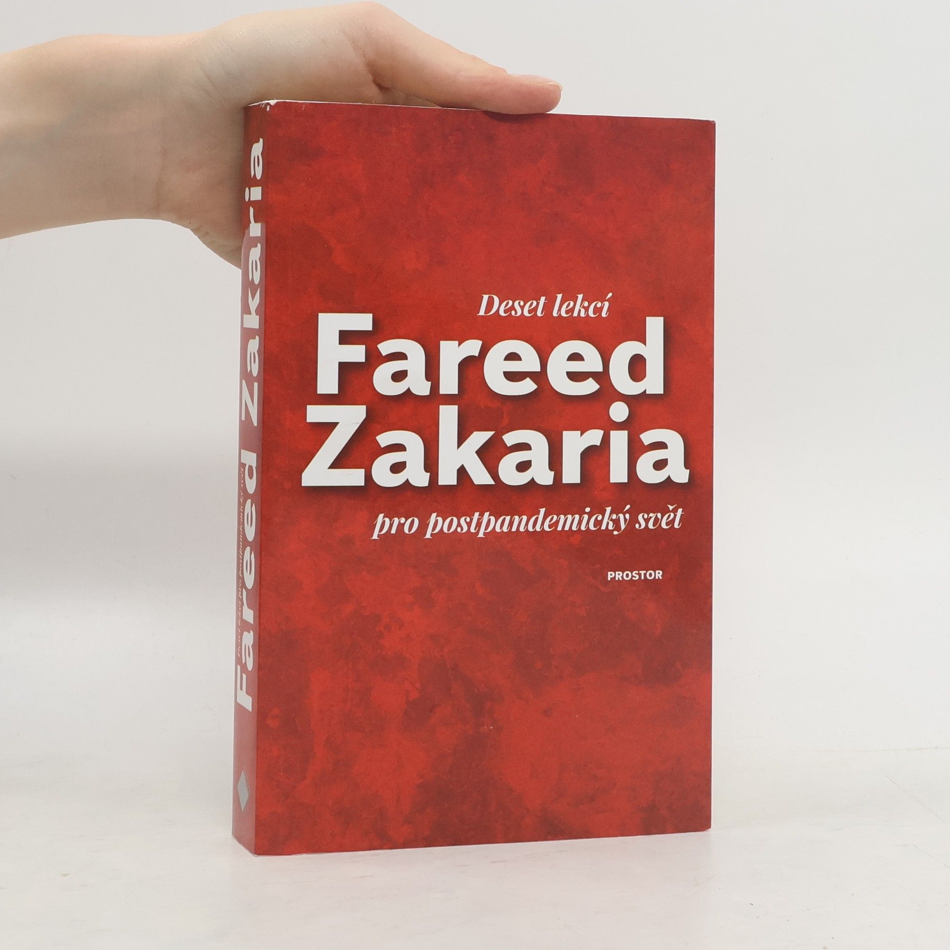 Fareed Zakaria Deset lekcí pro postpandemický svět