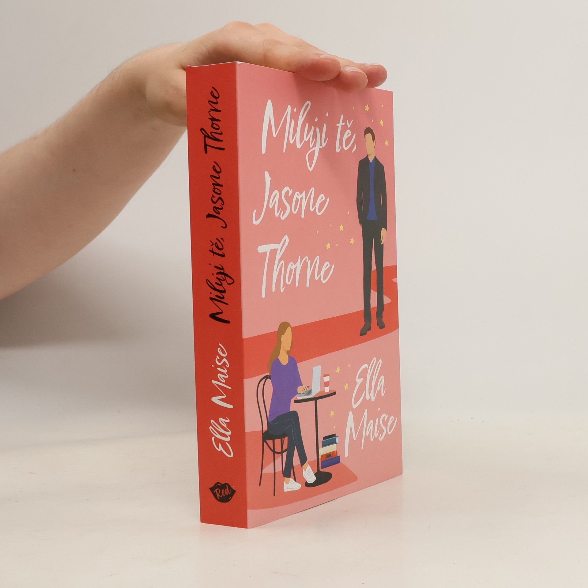 Kristina Kasalová Miluji tě, Jasone Thorne