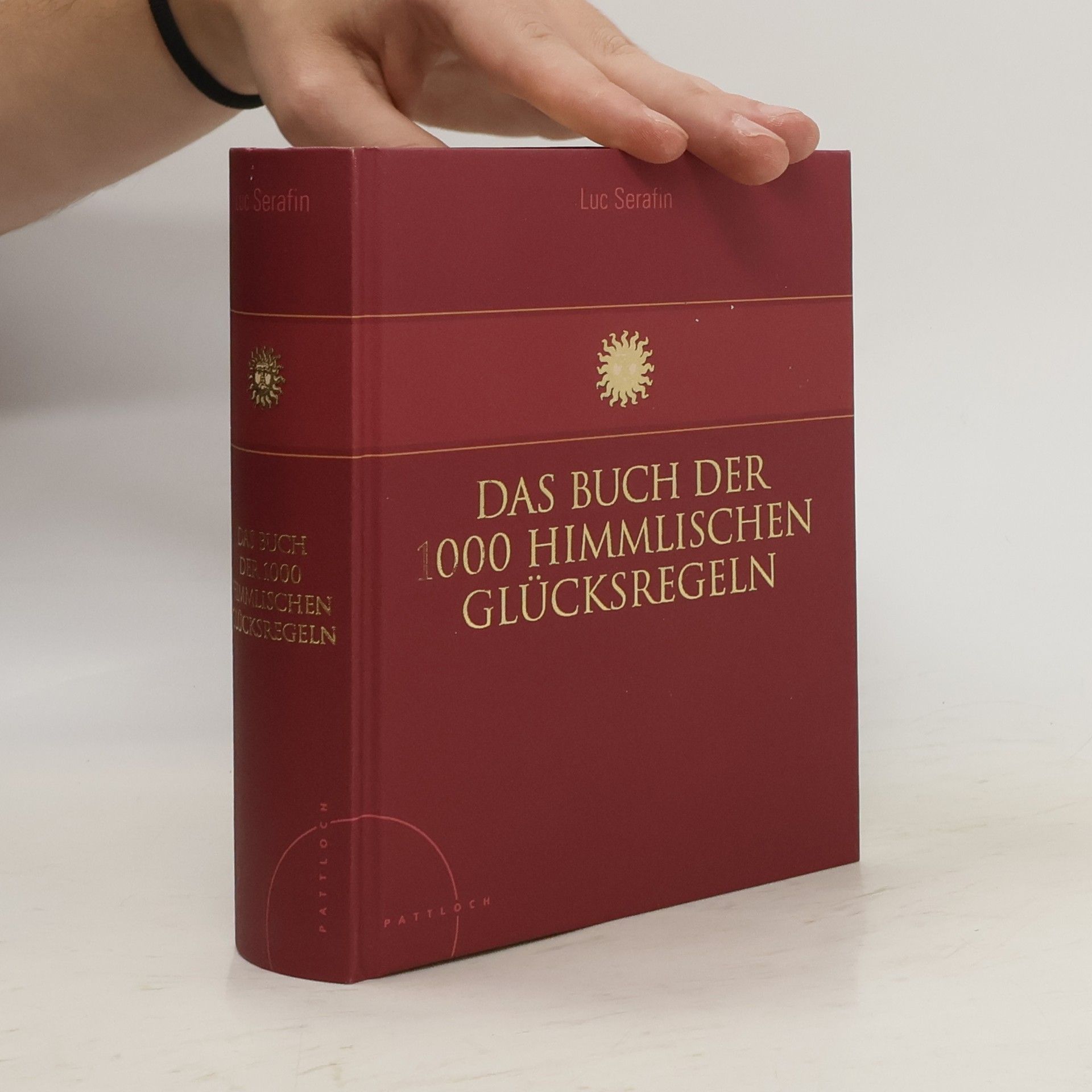 Das Buch der 1000 himmlischen Glücksregeln