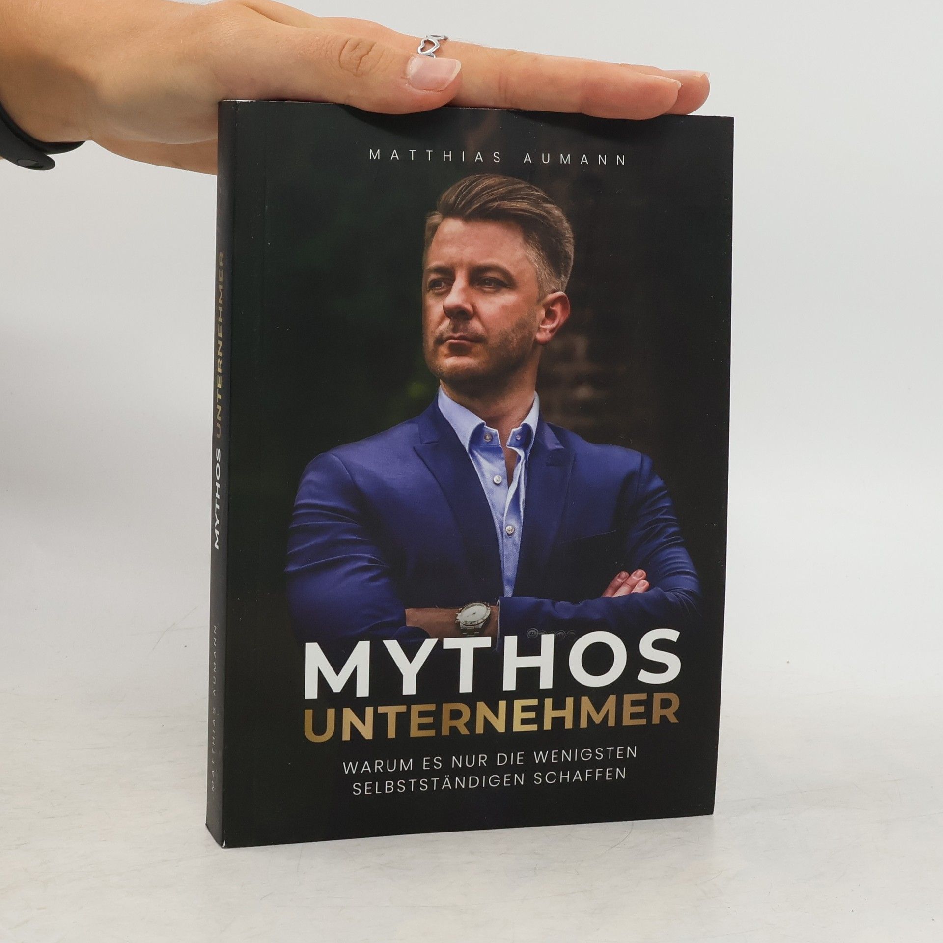 Matthias Aumann Mythos unternehmer