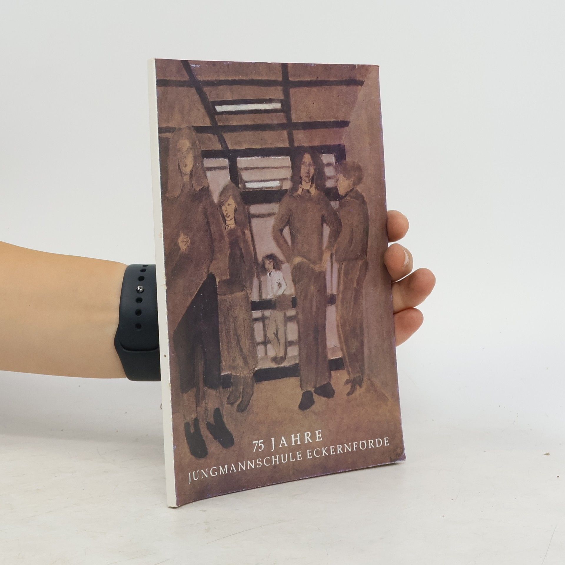 Collectif d'auteurs 75 Jahre Jungmannschule Eckernförde