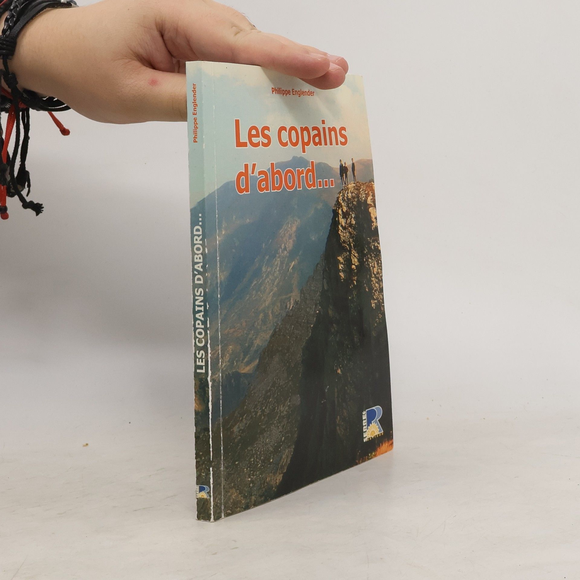 Philippe Englender Les copains d'abord...