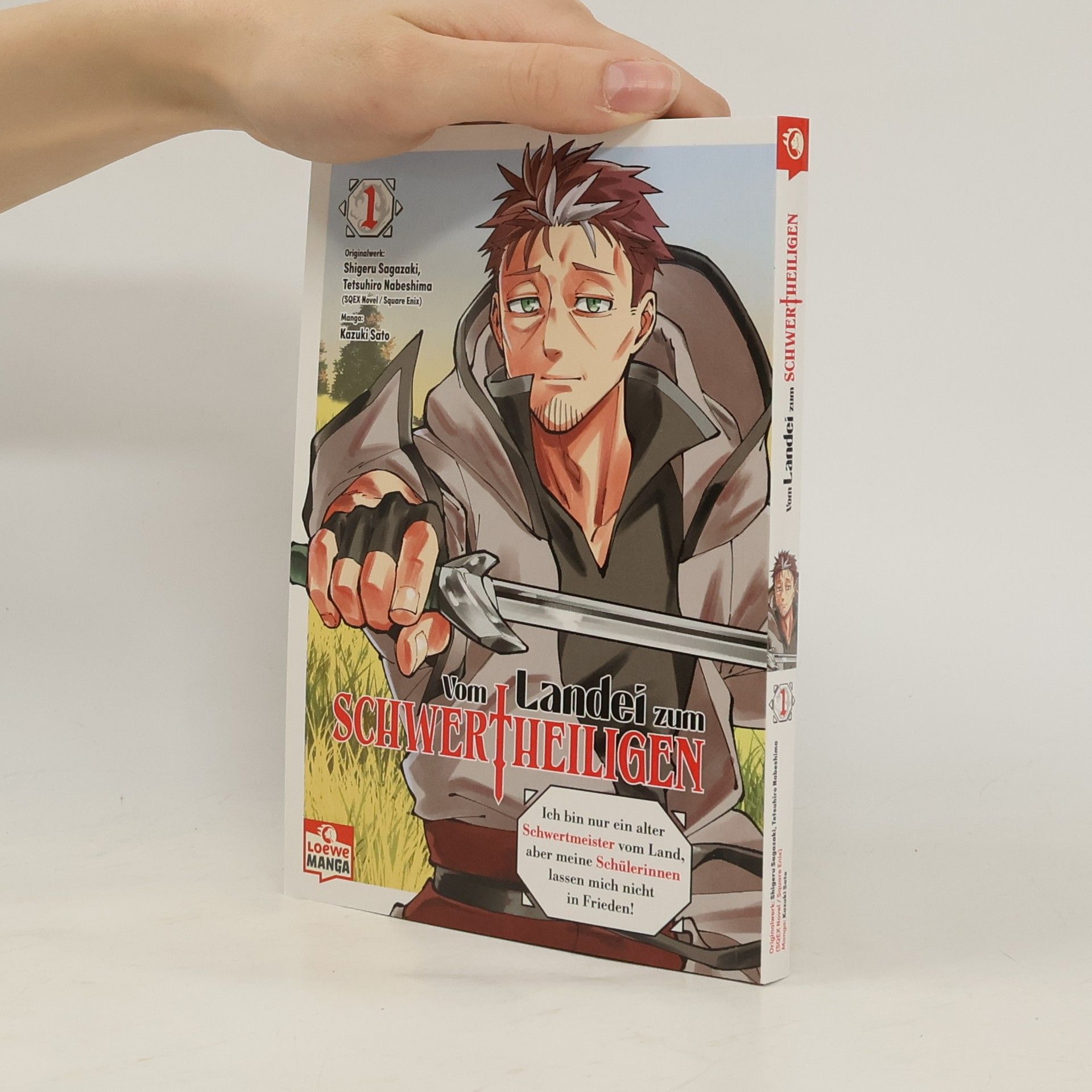 Vom Landei zum Schwertheiligen 1