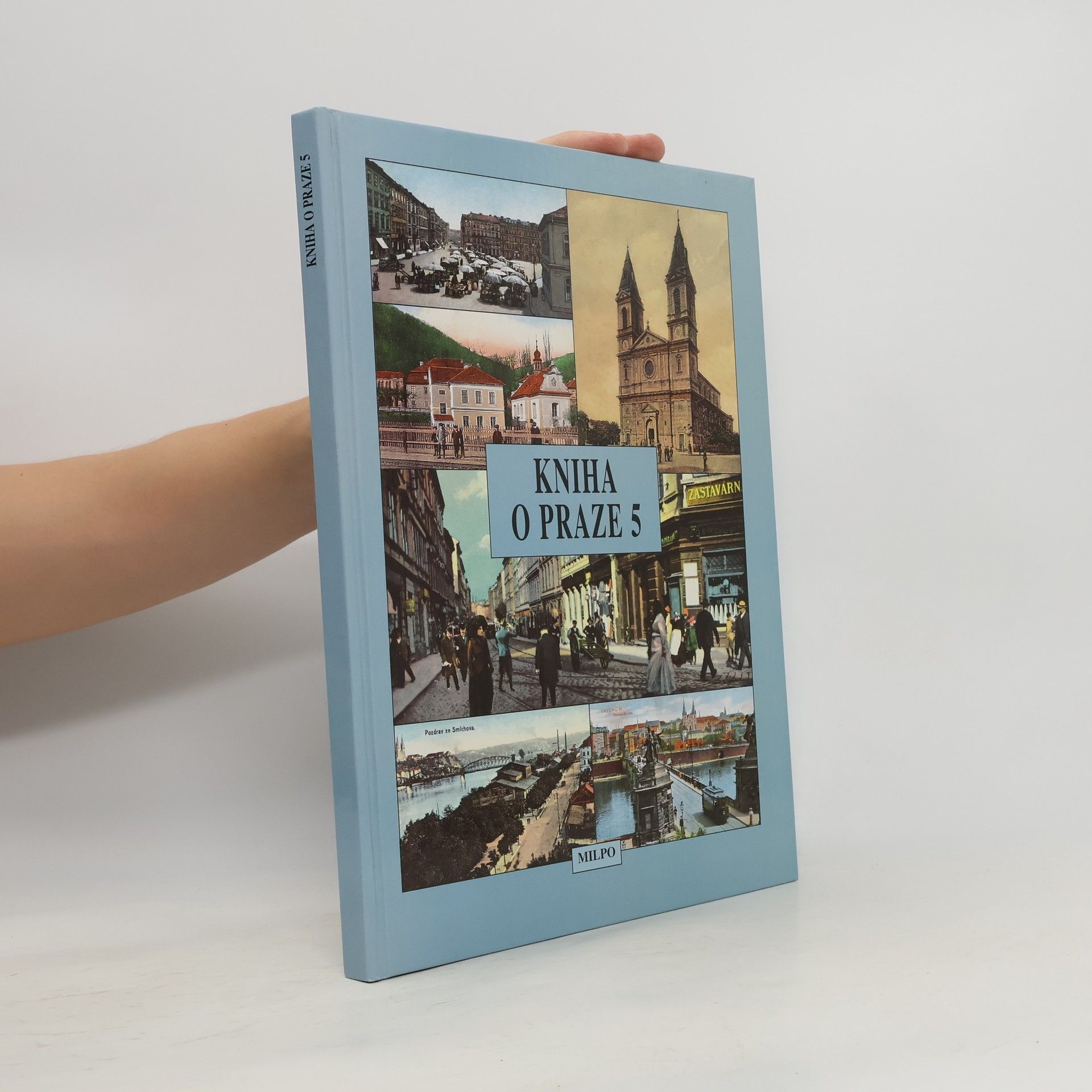 Dagmar Broncová Kniha o Praze. Díl 5