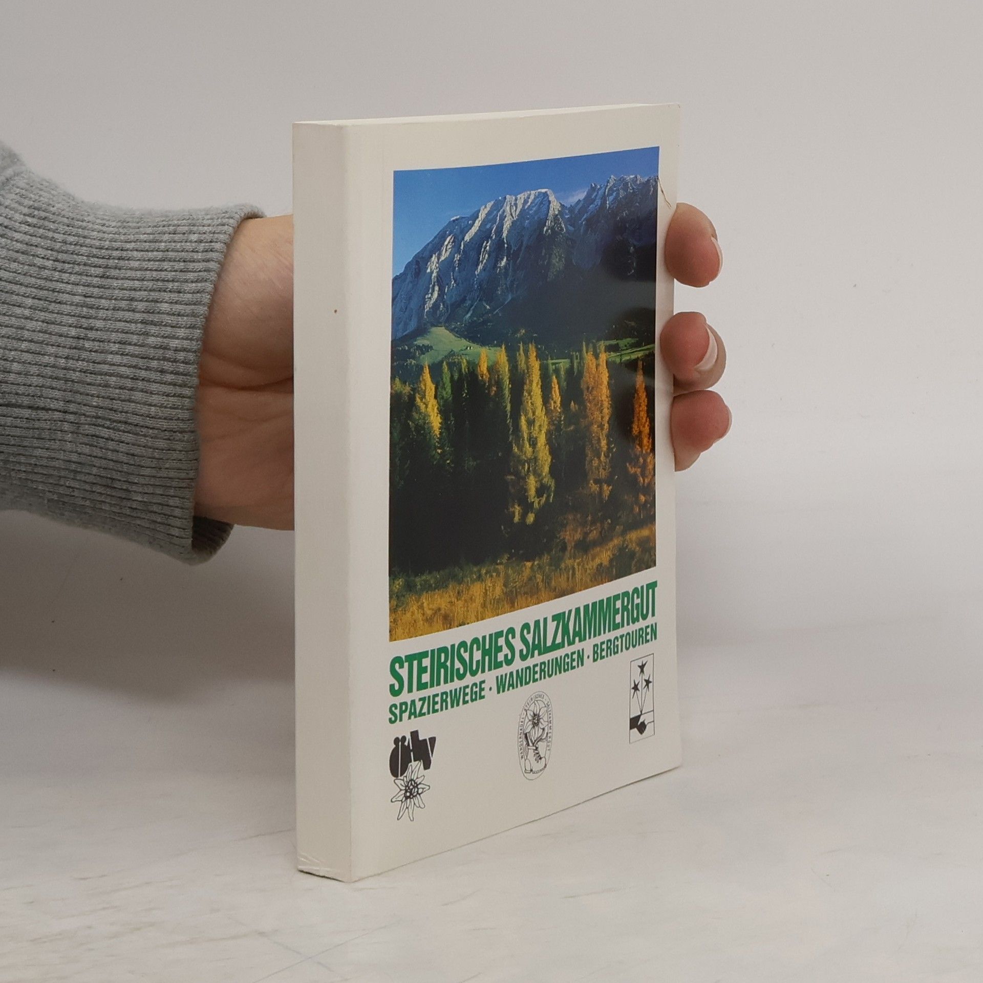 Erich Gaiswinkler Steirisches Salzkammergut. Spazierwege - Wanderungen - Bergtouren