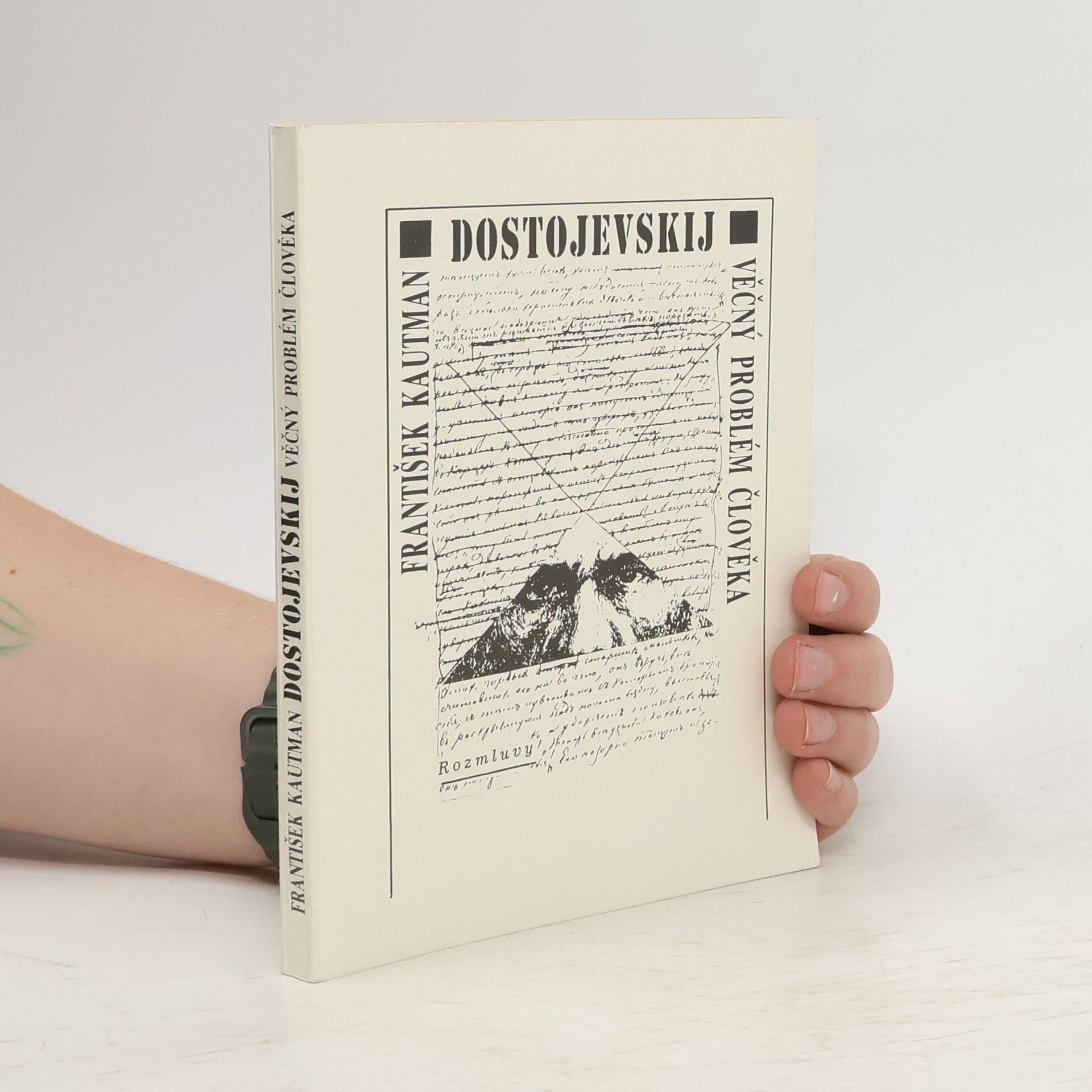 Dostojevskij. Věčný problém člověka