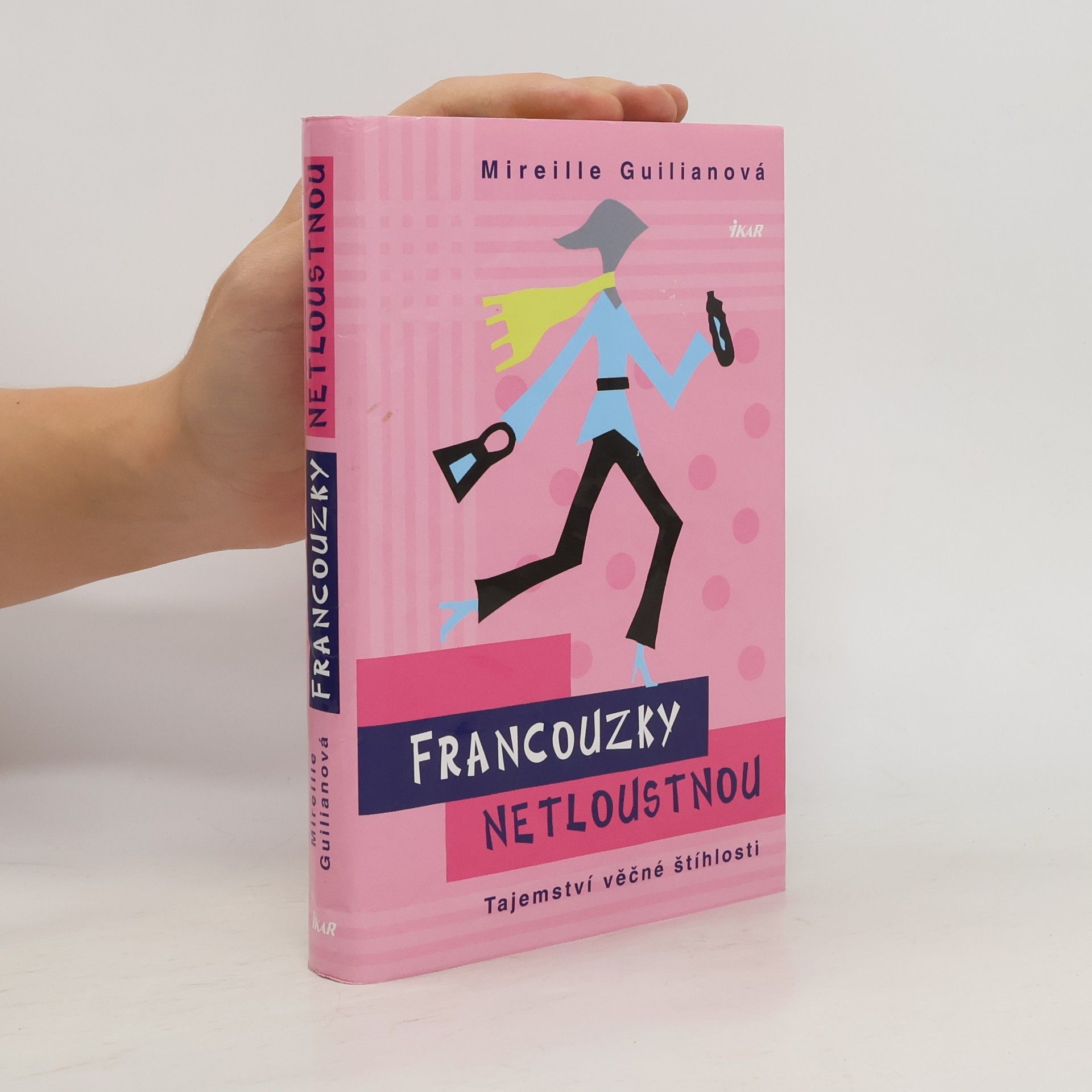 Mireille Guiliano Francouzky netloustnou