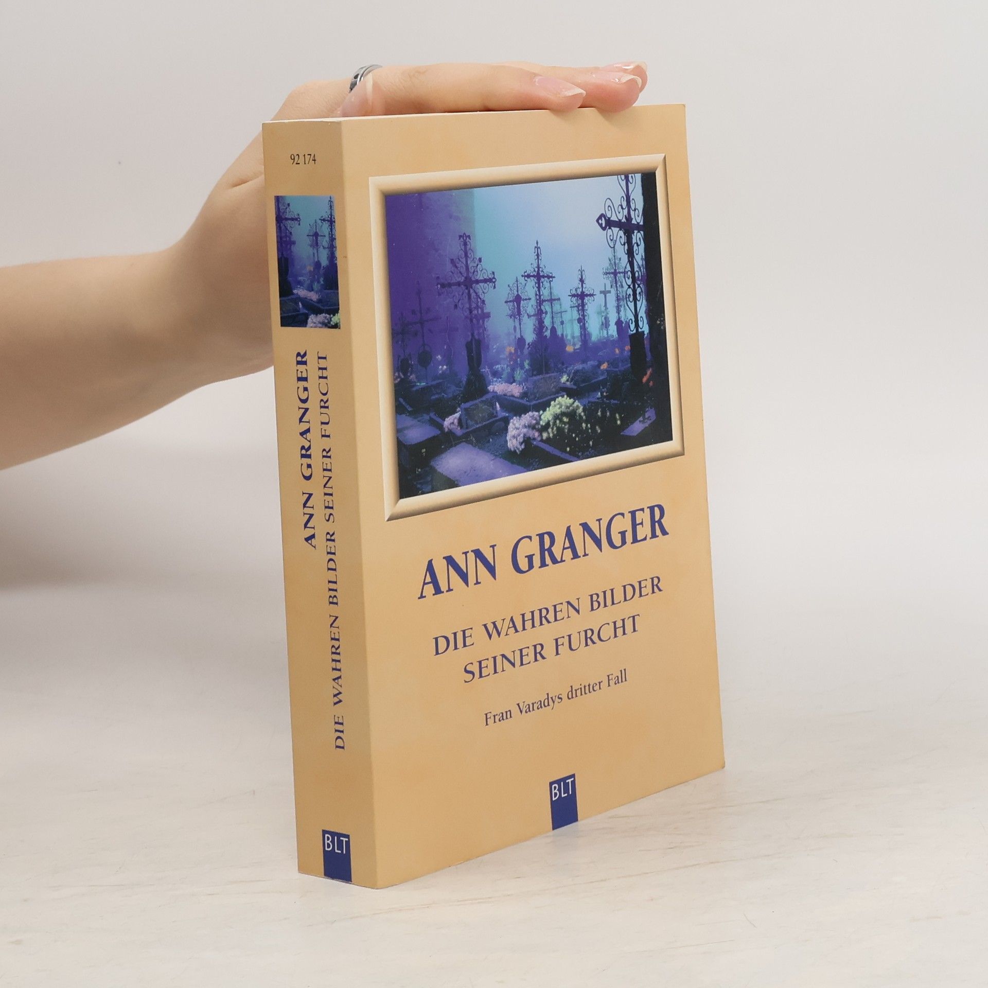 Ann Granger Die wahren Bilder seiner Furcht