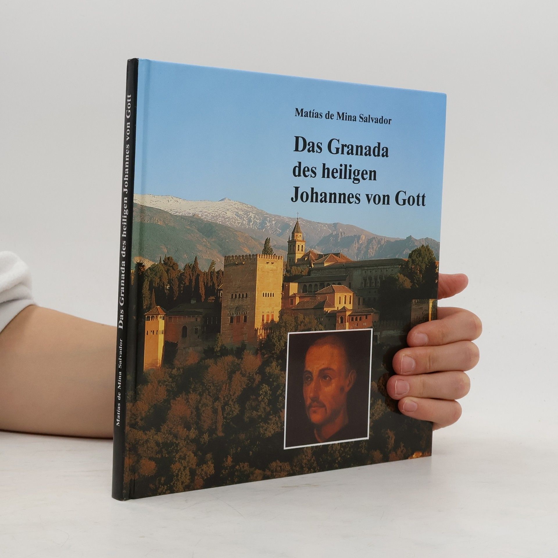 Das Granada des heiligen Johannes von Gott