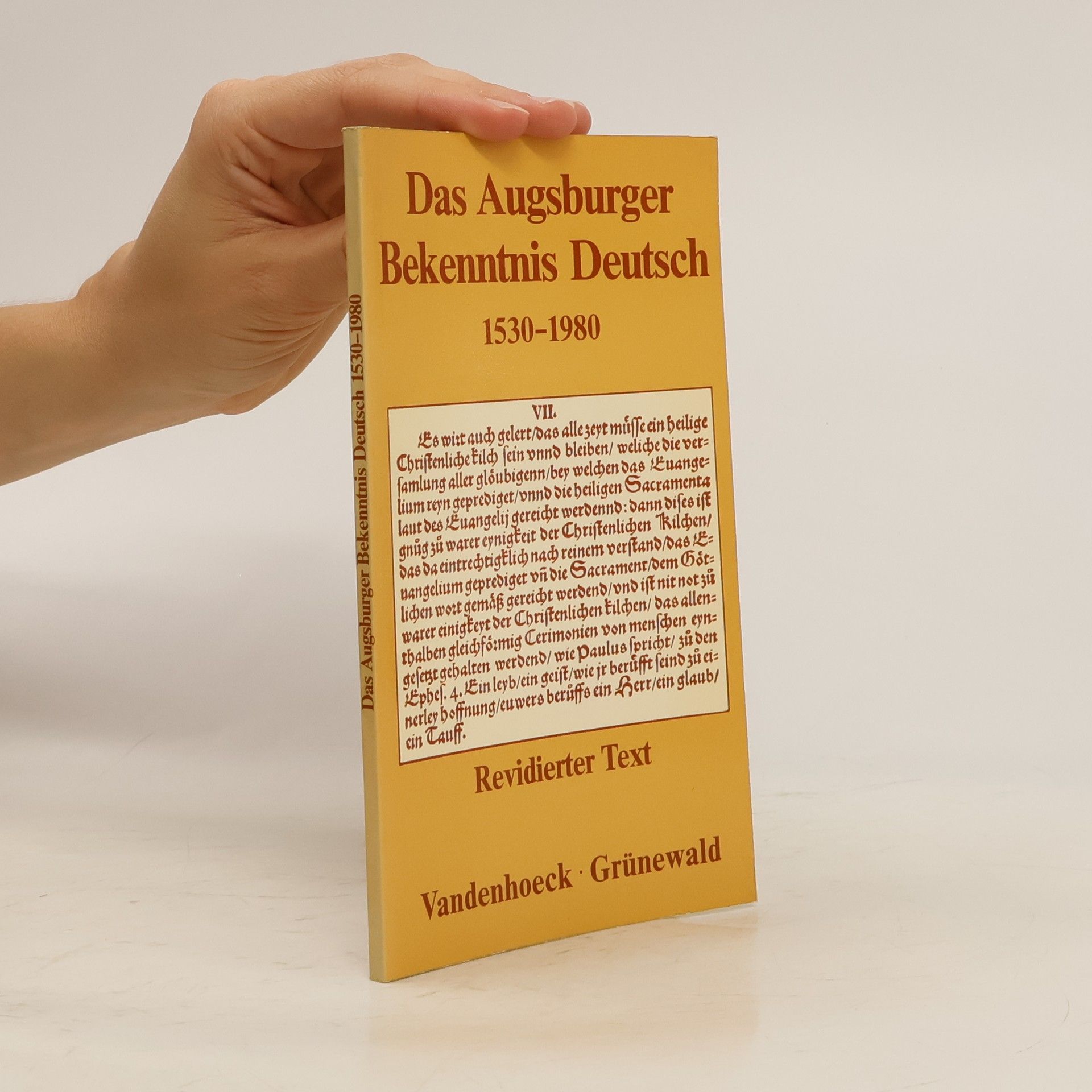 Autorenkollektiv Das Augsburger Bekenntnis Deutsch. 1530-1980