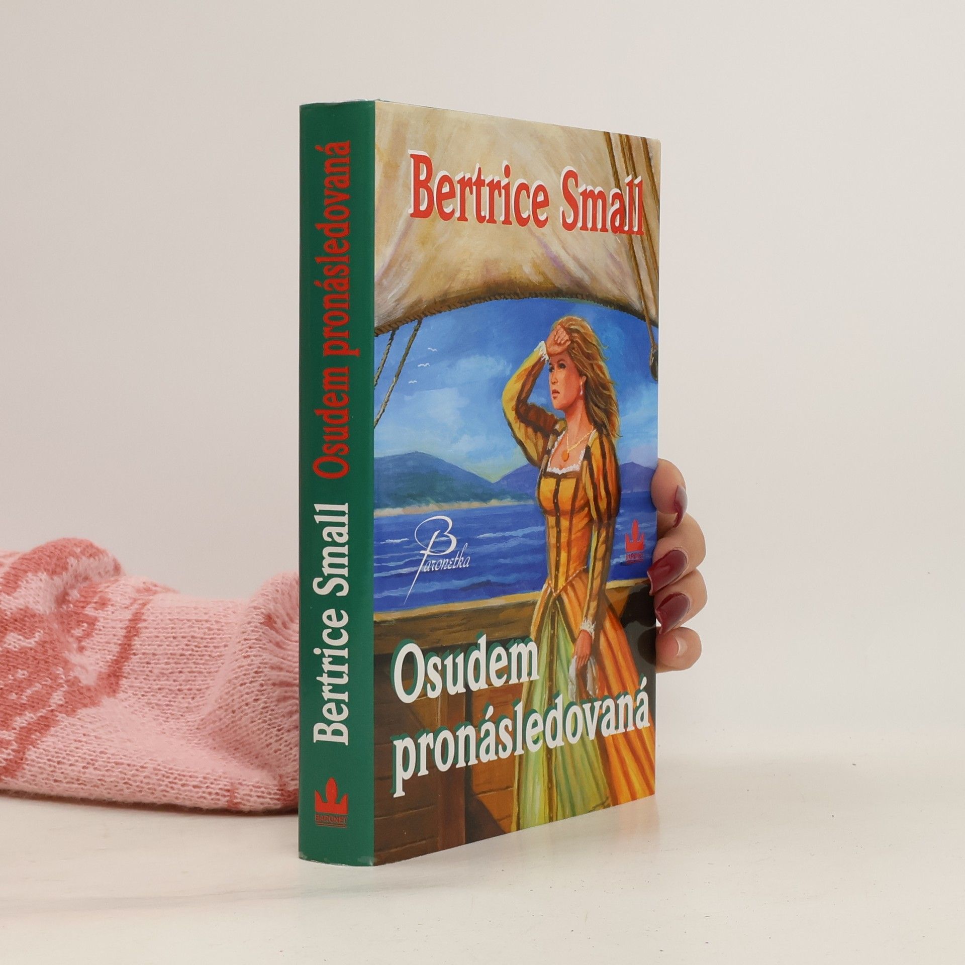 Bertrice Small Osudem pronásledovaná