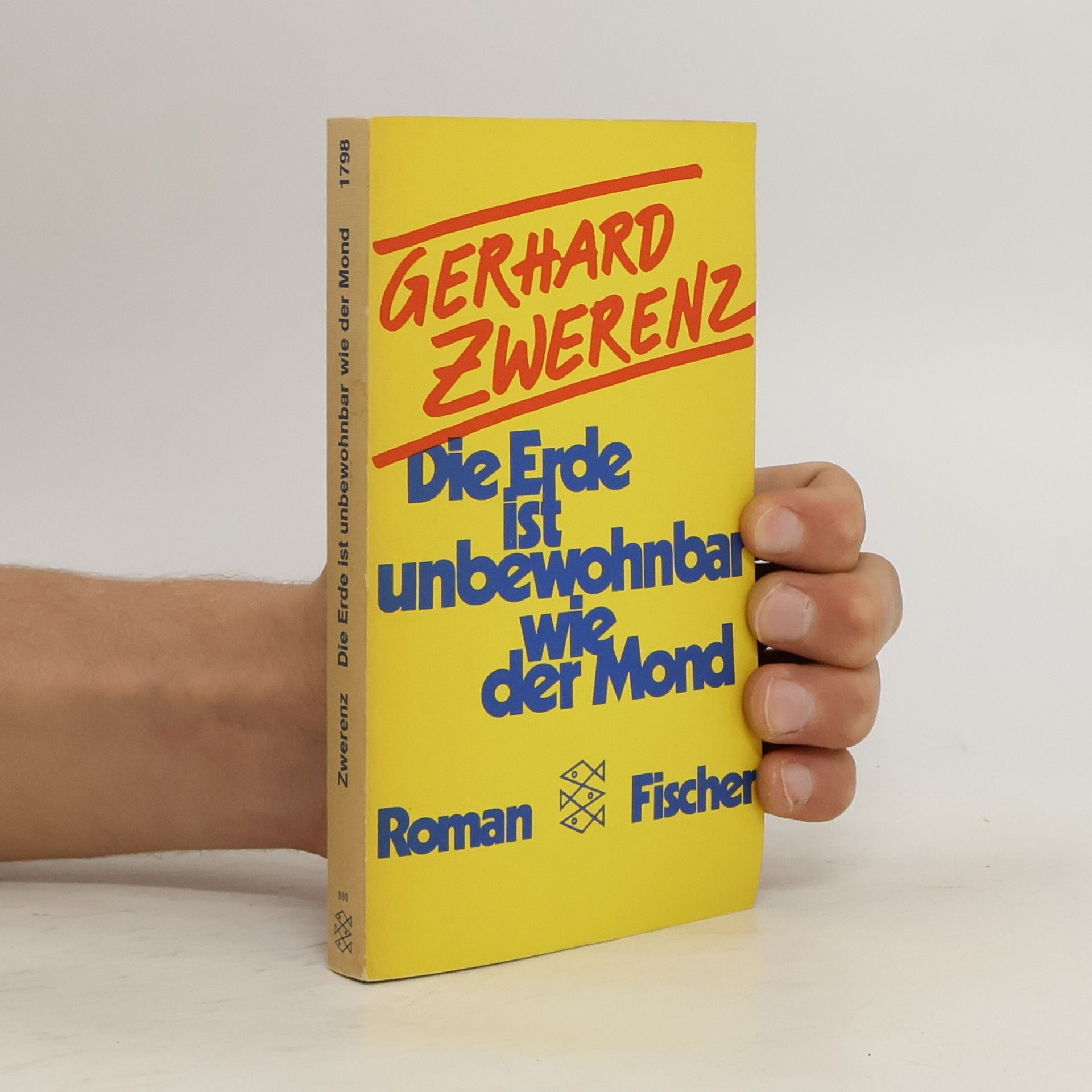 Gerhard Zwerenz Die Erde ist unbewohnbar wie der Mond