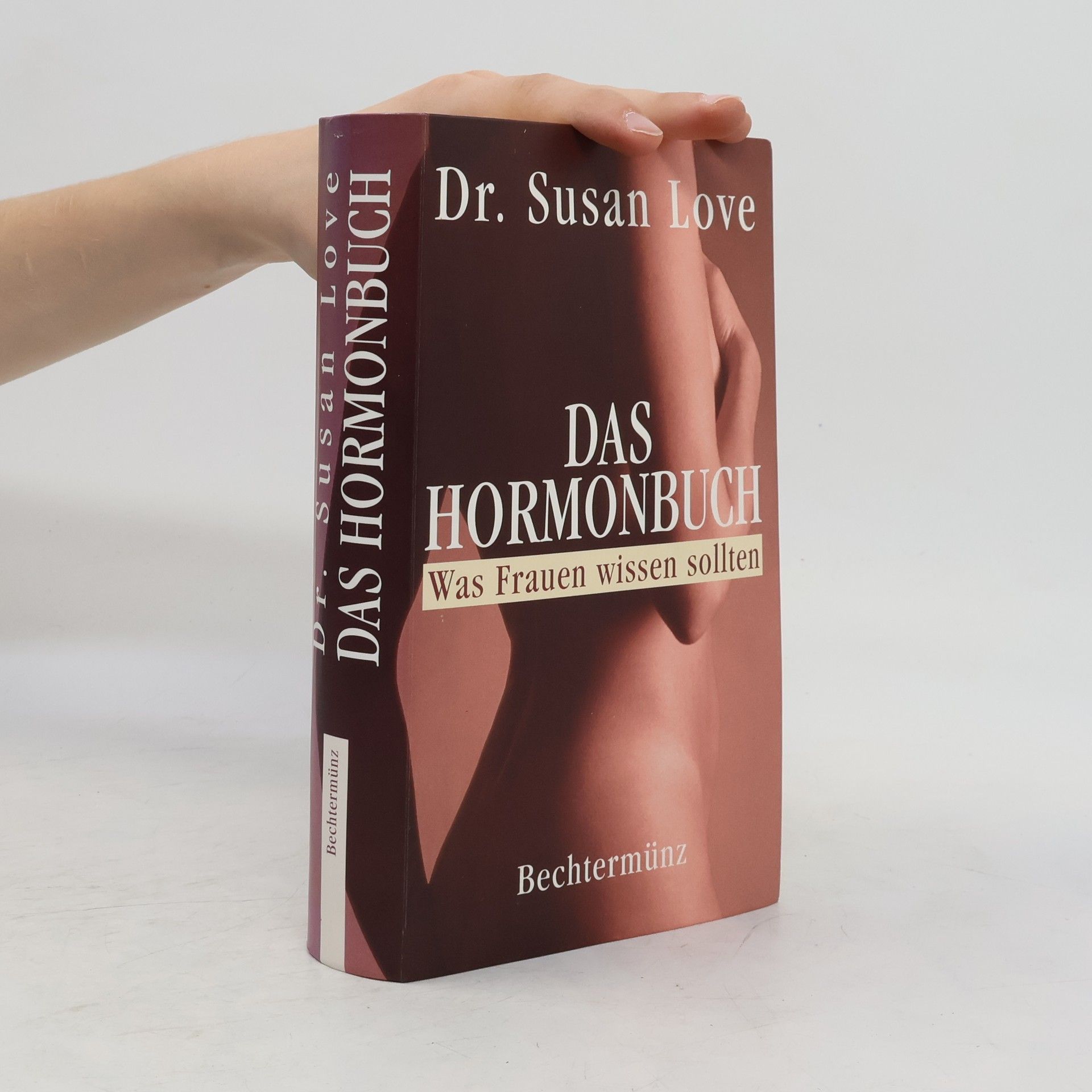 Susan Love Das Hormonbuch