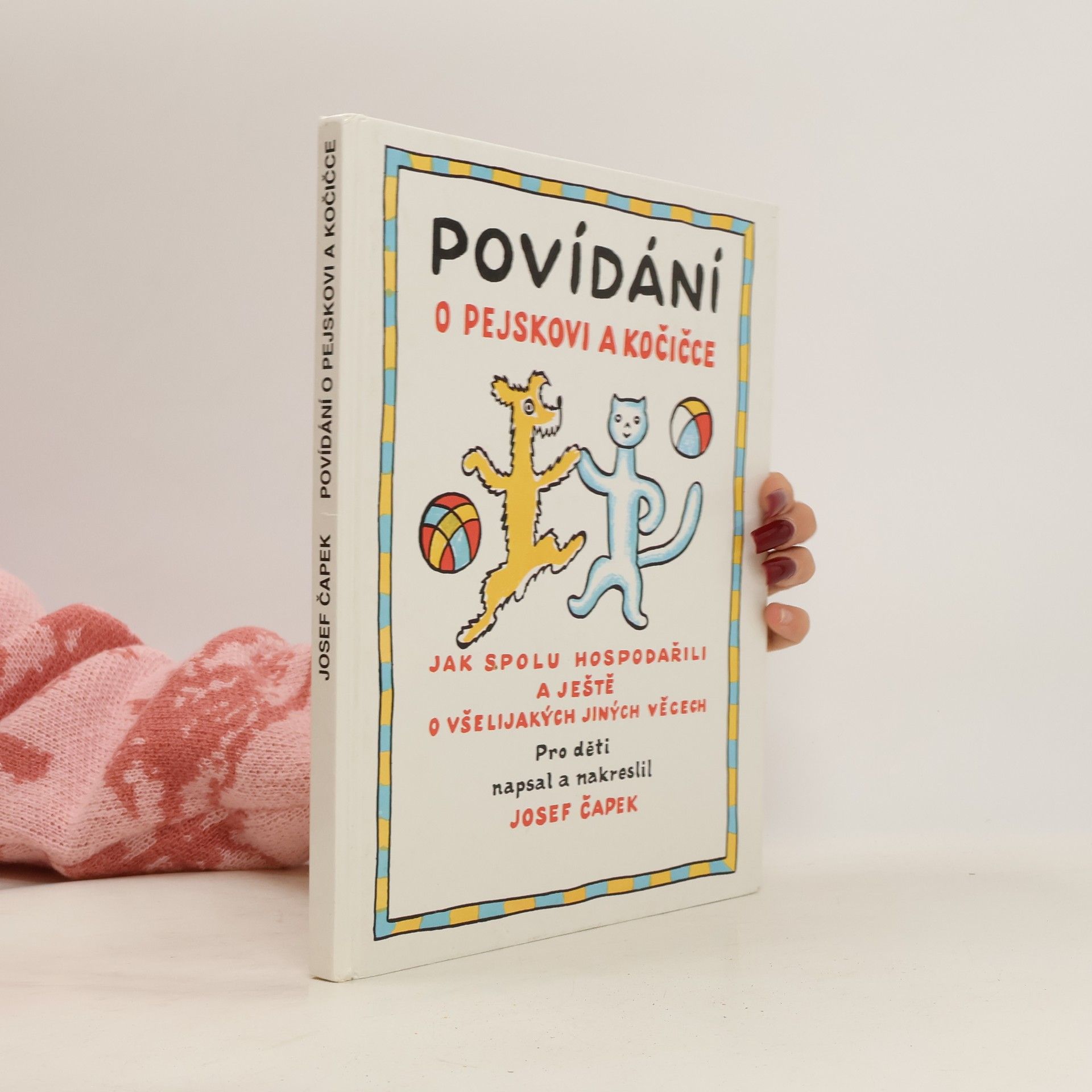 Josef Čapek Povídání o pejskovi a kočičce