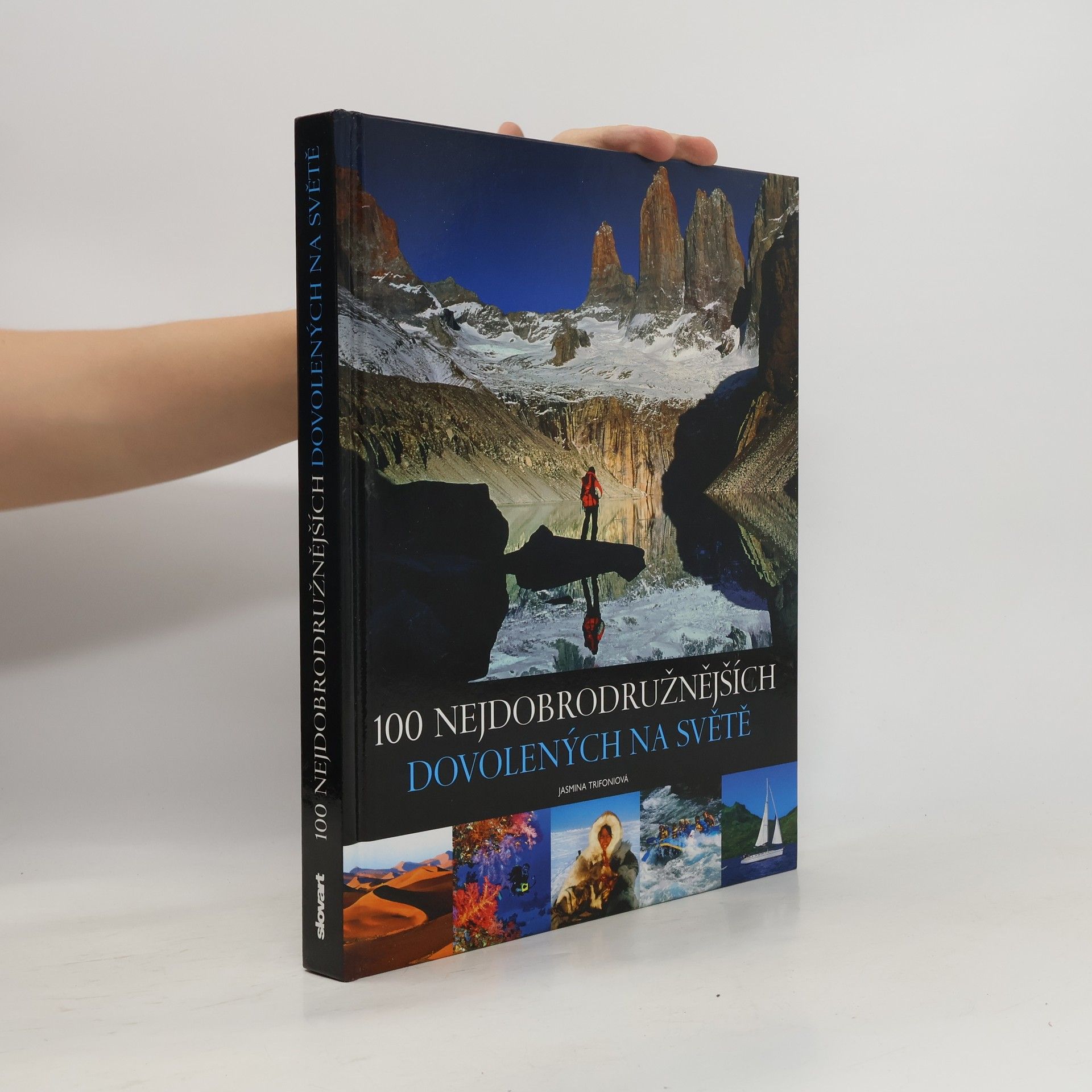 Jasmina Trifoni 100 nejdobrodružnějších dovolených na světě