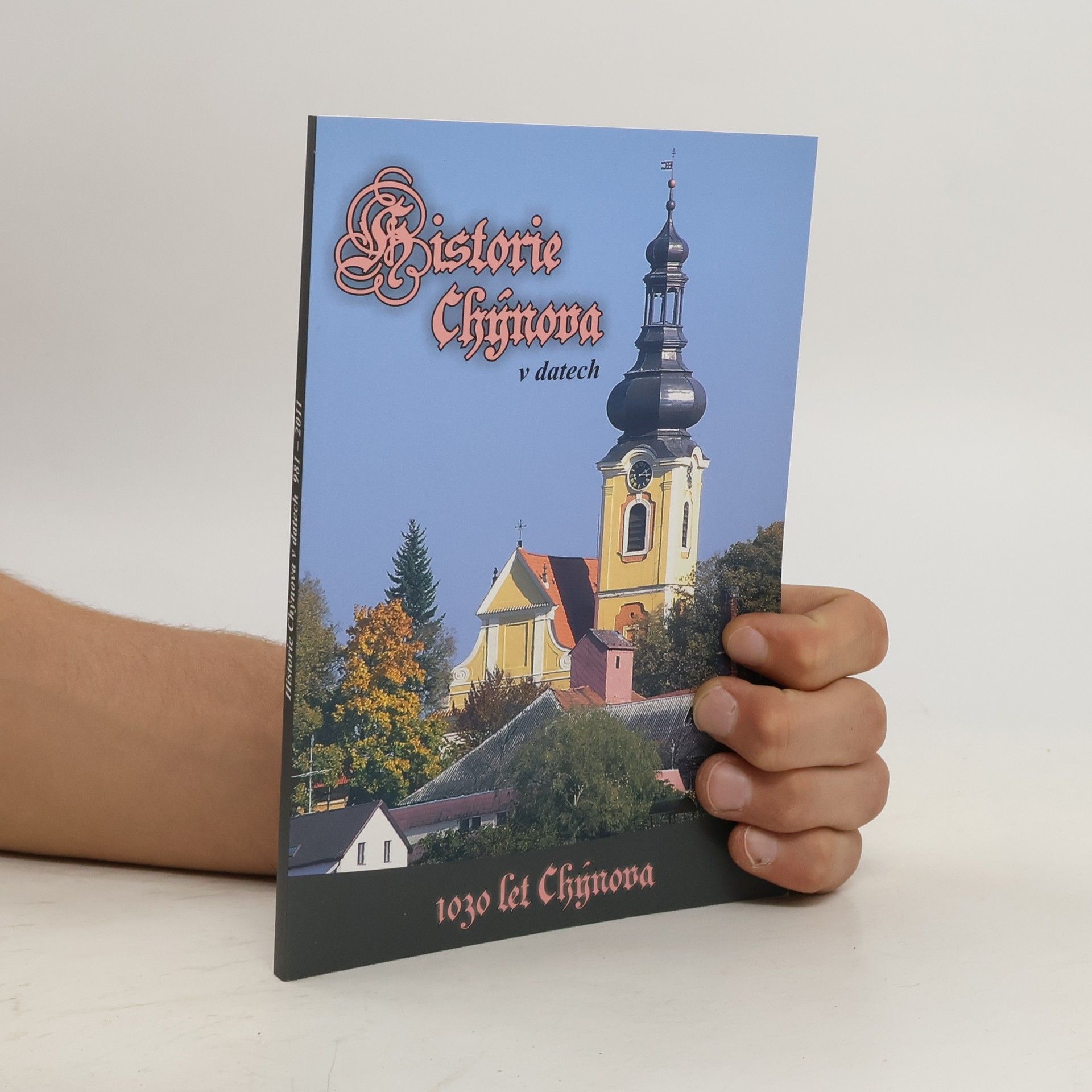 Autorenkollektiv Historie Chýnova v datech